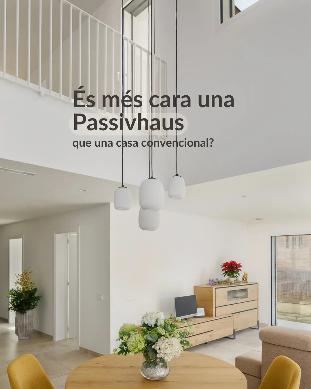 &Eacute;s m&eacute;s cara una Passivhaus que una casa convencional?
Si consideres el seu valor, confort, estalvi i durabilitat a llarg termini, segur que no 🤗

#passivhaus #passivhausgirona #casapassiva #casaeficient #casasostenible