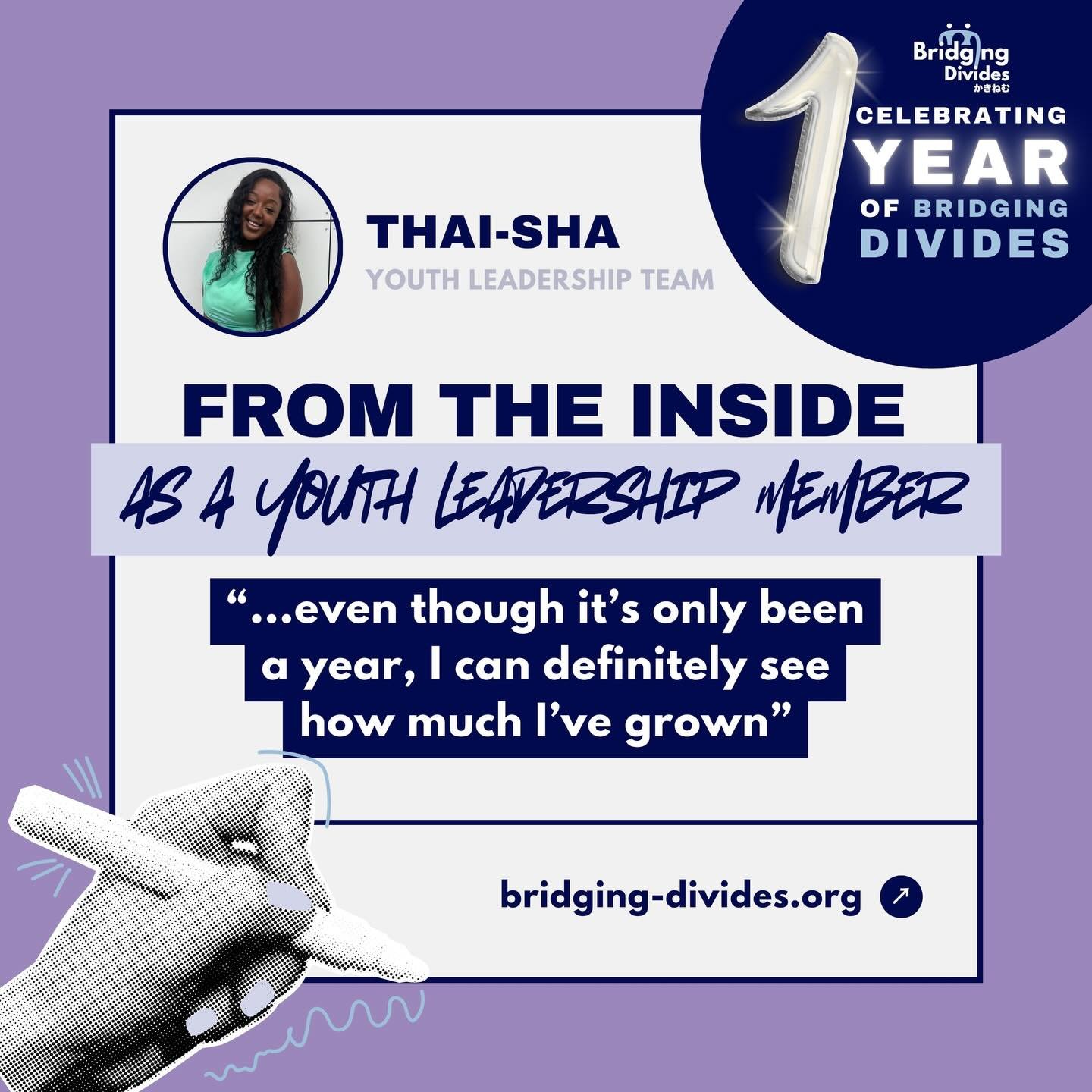 What has it been like to be part of Bridging Divides from the inside? 🤔💭

In this blog post, one of our Youth Leadership Team members, Thai-sha, reflects on her first year with the project. She shares her experience, what she has learned, and what 