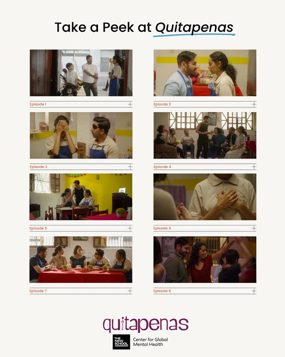 Get a sneak peek into the world of Quitapenas: an 8-episode, story-based mental health program where every chapter blends emotion, culture, and science.

Each episode highlights a unique tool from Problem Management Plus (PM+) or Self-Help Plus (SH+)