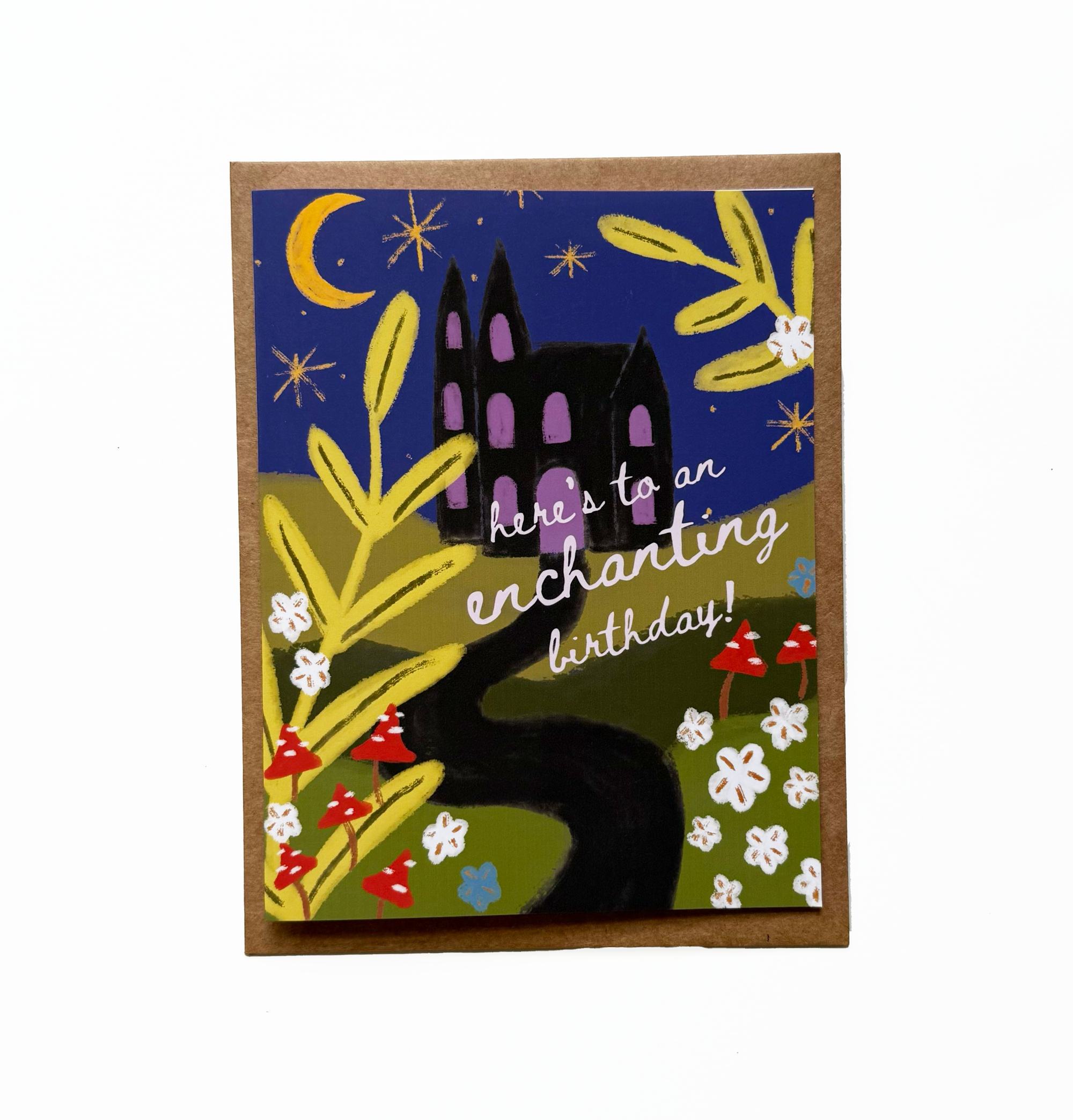 Have An Enchanting Birthday Card