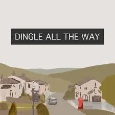 Dingle All The Way.jpg