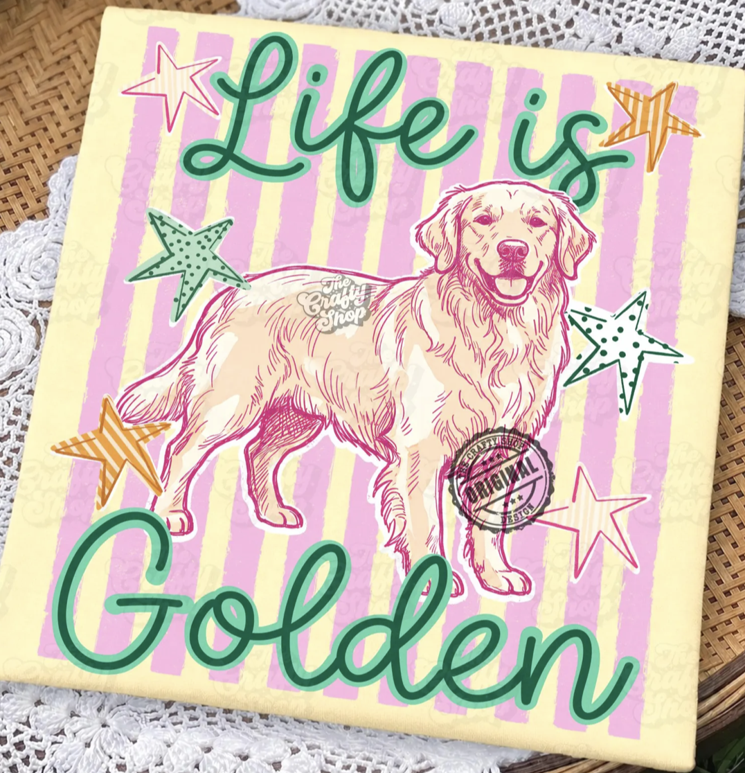 Life is Golden T-Shirt