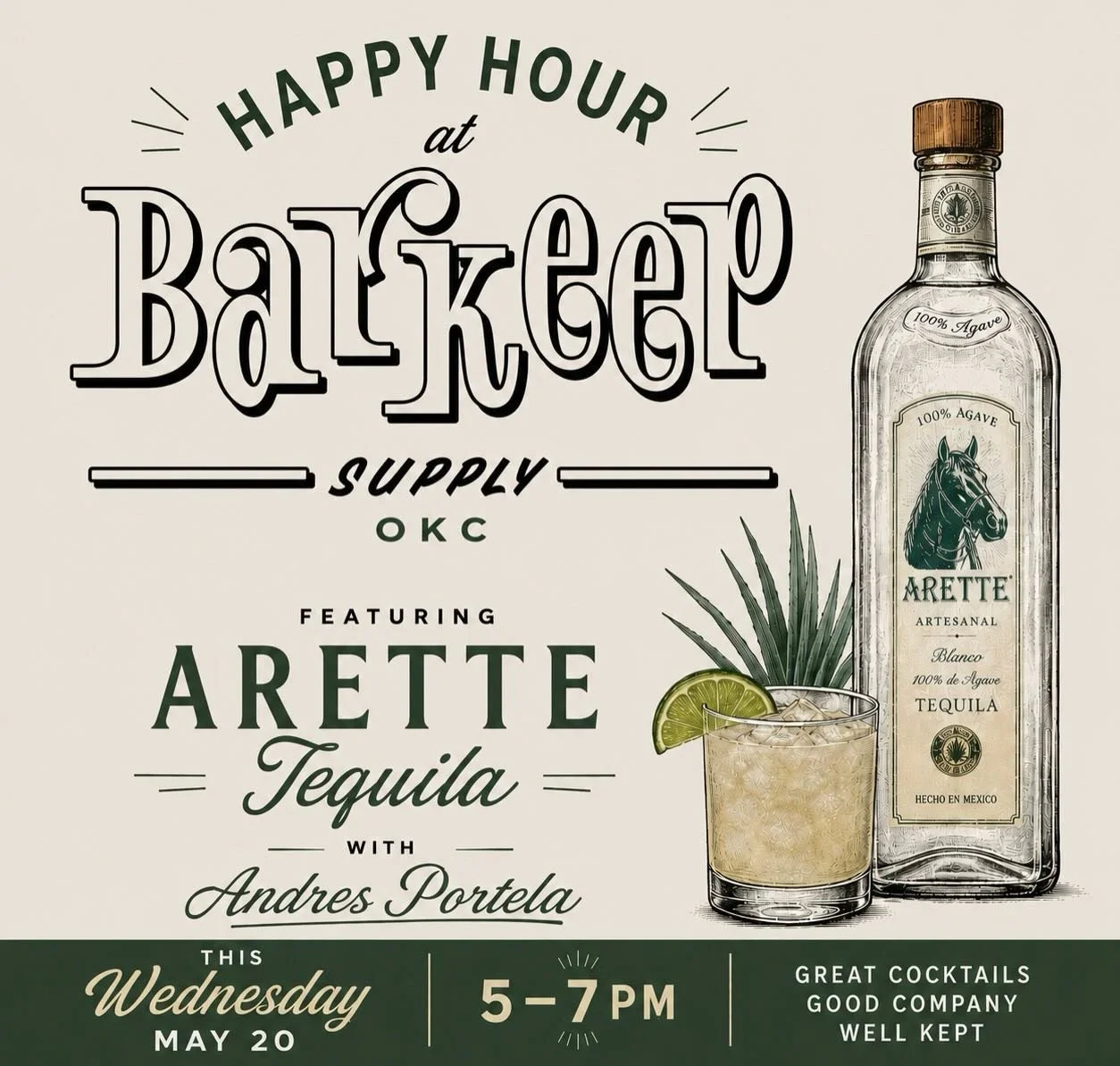 ✨ Happy Hour at Barkeep OKC ✨

Join us this Wednesday for a special happy hour featuring Arette Tequila with Andres Portela!

📍Barkeep Supply OKC 🗓 Wednesday, May 20 ⏰ 5&ndash;7 PM

See you there 🥃
