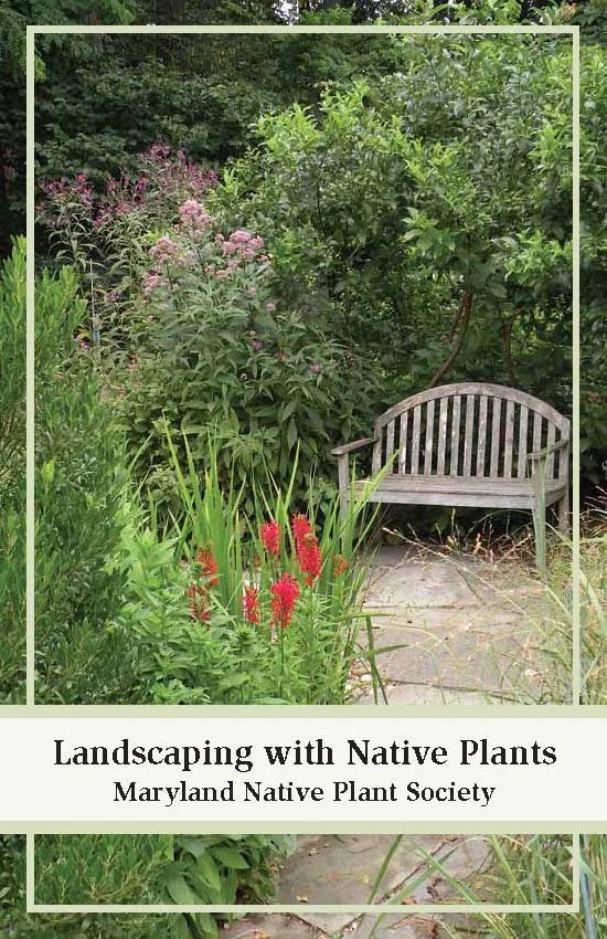 Maryland - Landscaping with Native Plants