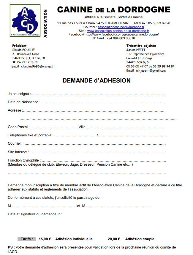 Formulaire de demande d'adhésion à l'Association Canine de la Dordogne, avec de l'en-tête, les coordonnées de l'association, le président, la trésorière, et des sections pour les informations personnelles du demandeur, avec tarifs pour adhésion individuelle et en couple.