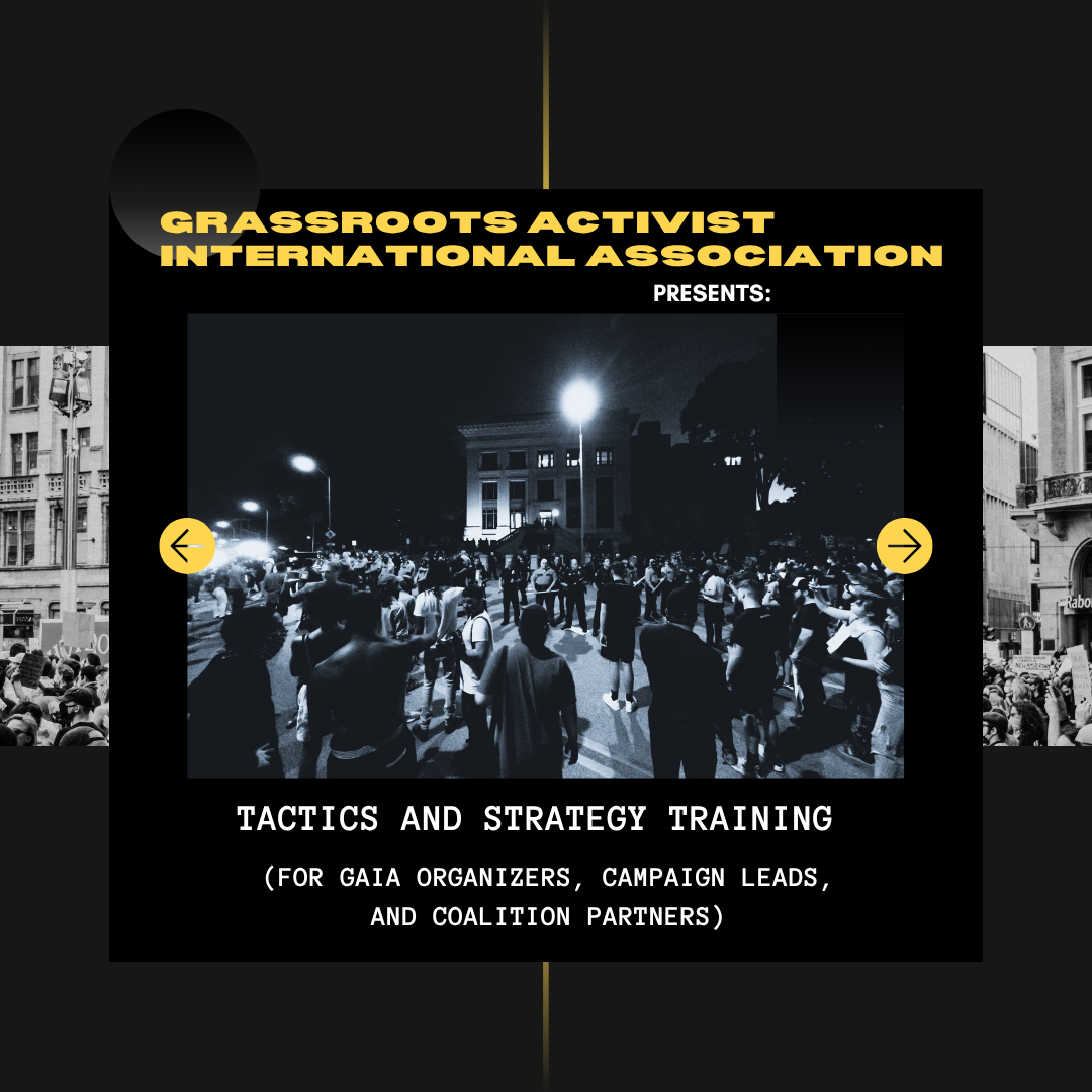 Open Tactics and Strategy And Non Violent Direct Action Training. 