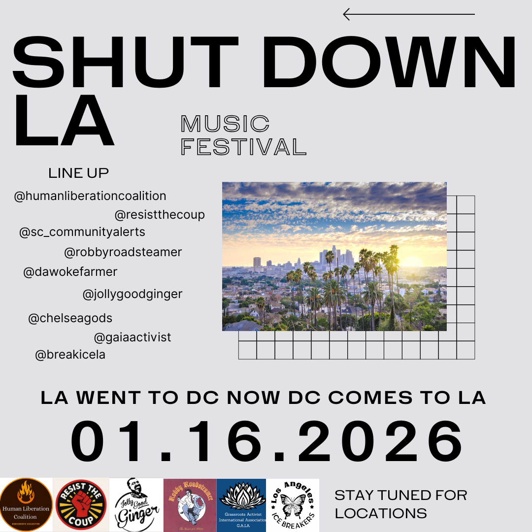 Shut Down LA City Wide Day of Action! 