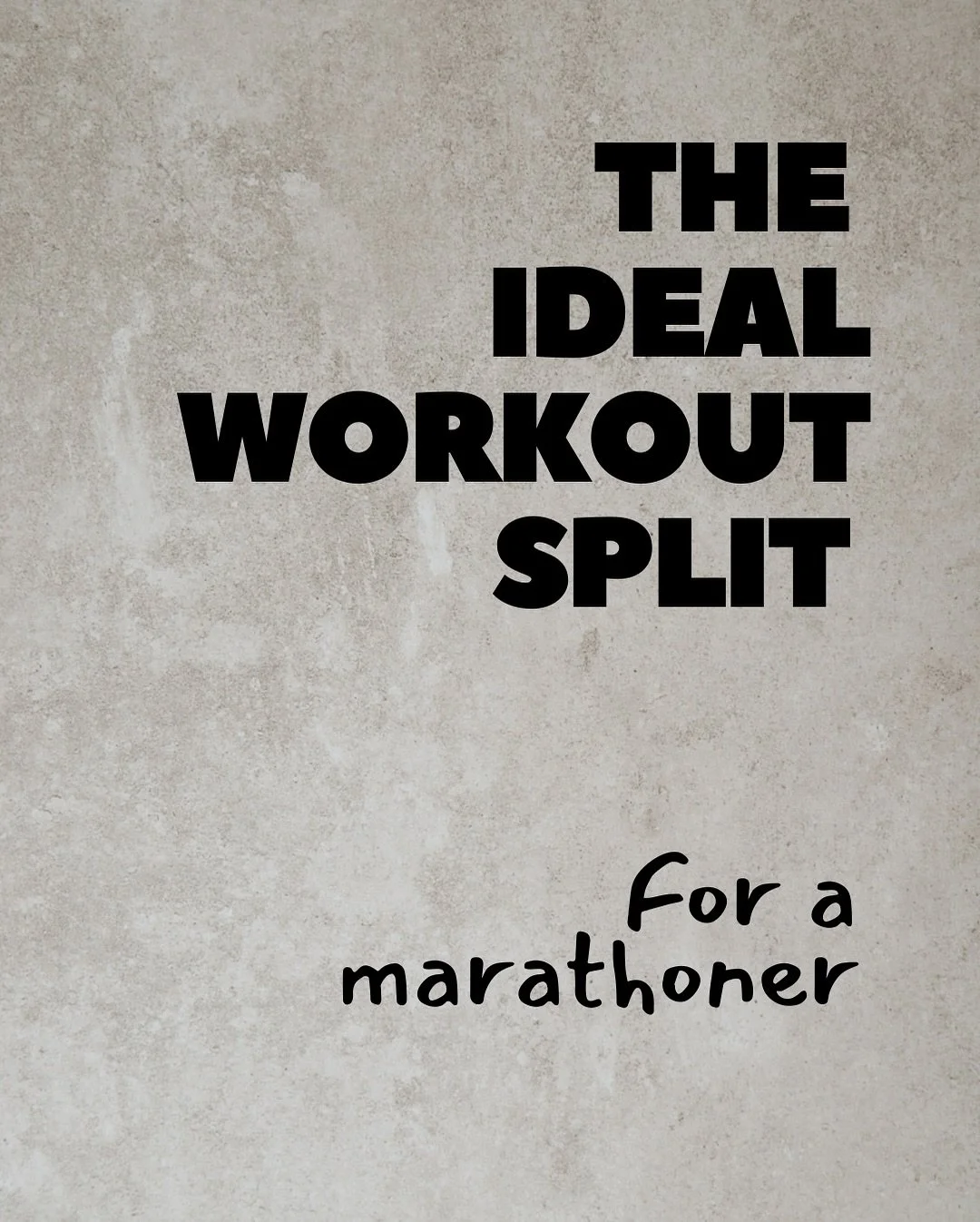 Let me be CLEAR &mdash; there is no perfect answer. The right workout split is going to depend on your experience, your goals, your resources, your time, your health. But I do think this a good guide to outline some aspects that should be in marathon