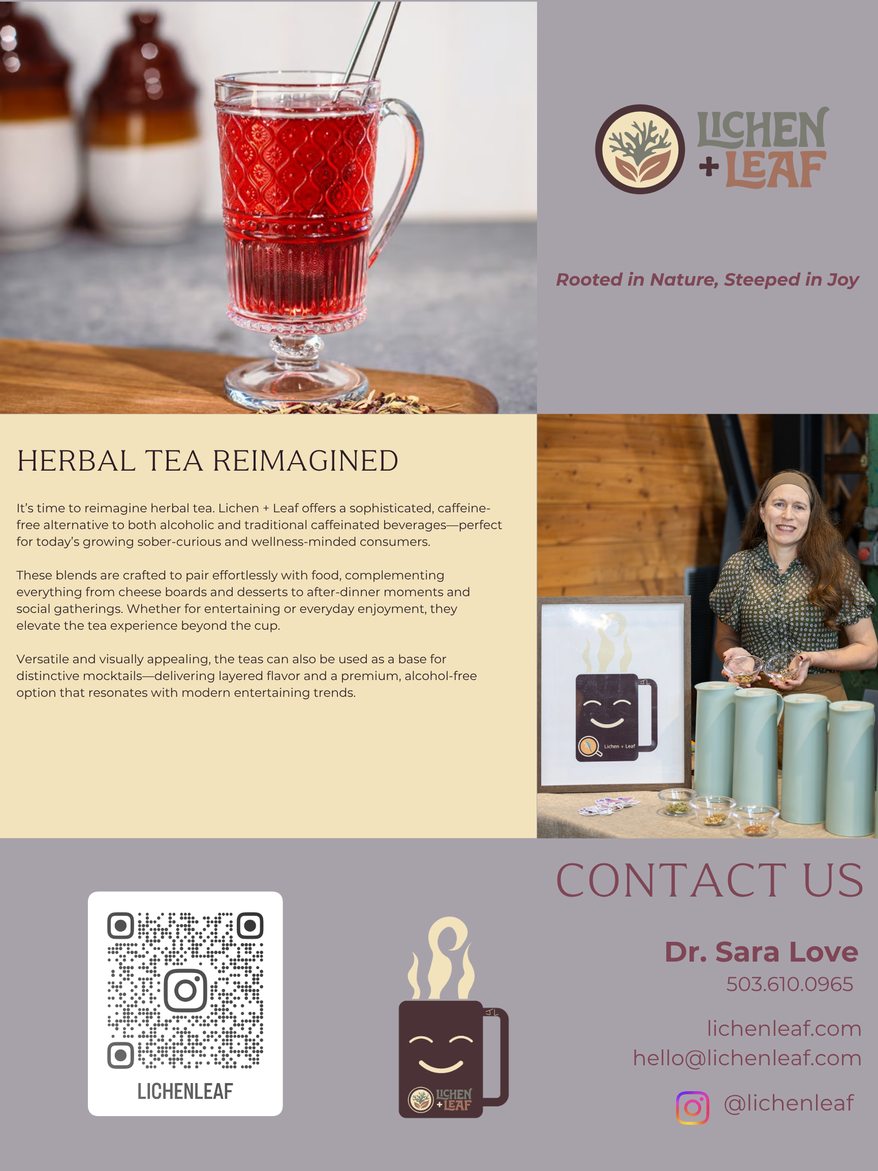 A promotional flyer for Lichen + Leaf herbal tea featuring a poured glass mug of red herbal tea with two metal straws, a logo with a tree inside a circle, a picture of a woman with red hair holding small bowls, a QR code, and contact information including social media handles.