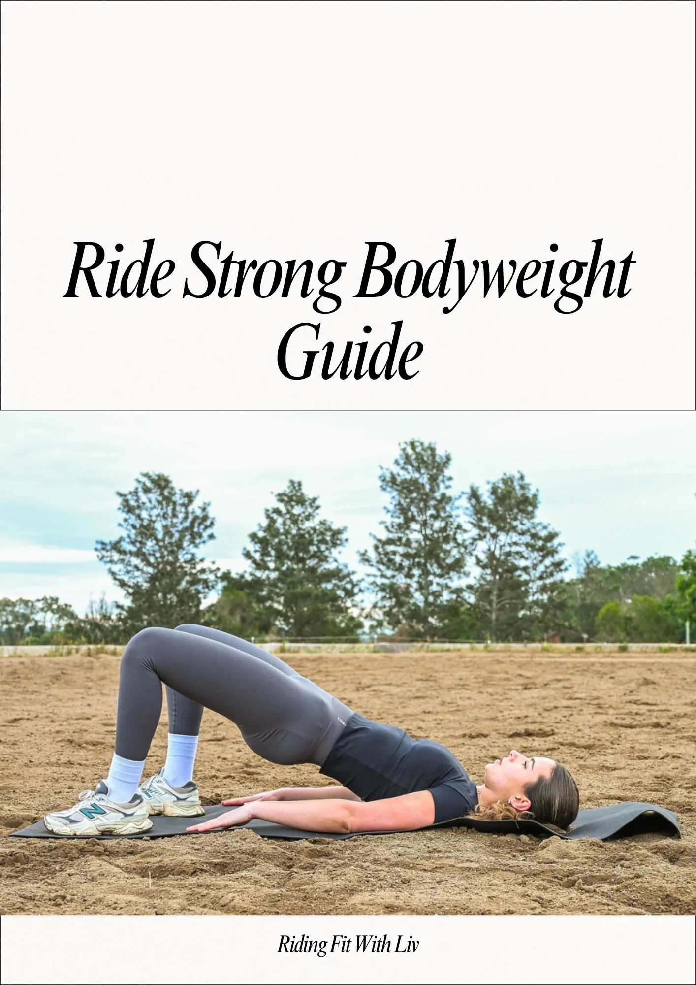 Ride Strong - Bodyweight