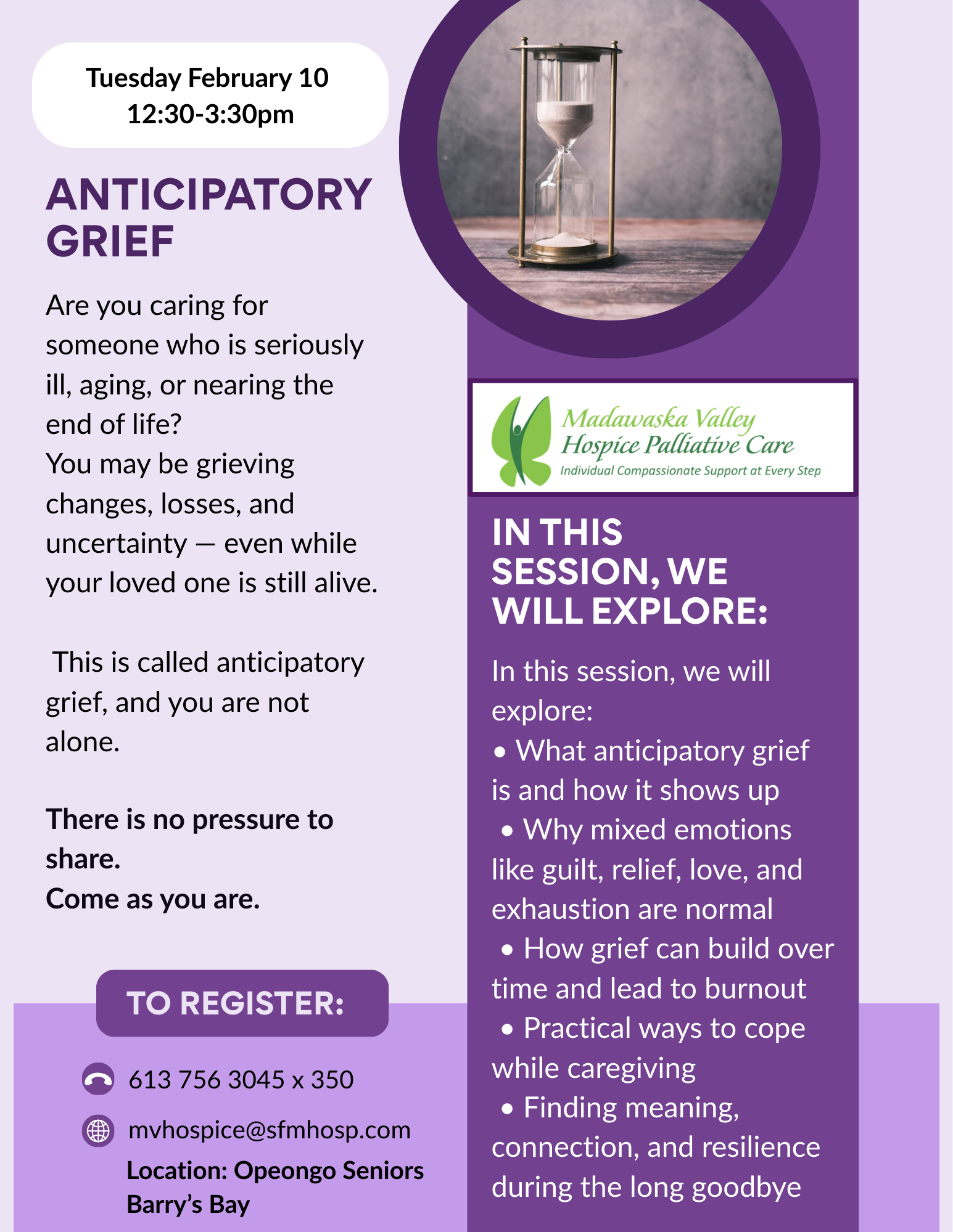 Anticipatory grief workshop for Caregivers
February 10- 12:30-3:30
Opeongo Senior Centre, Barry's Bay