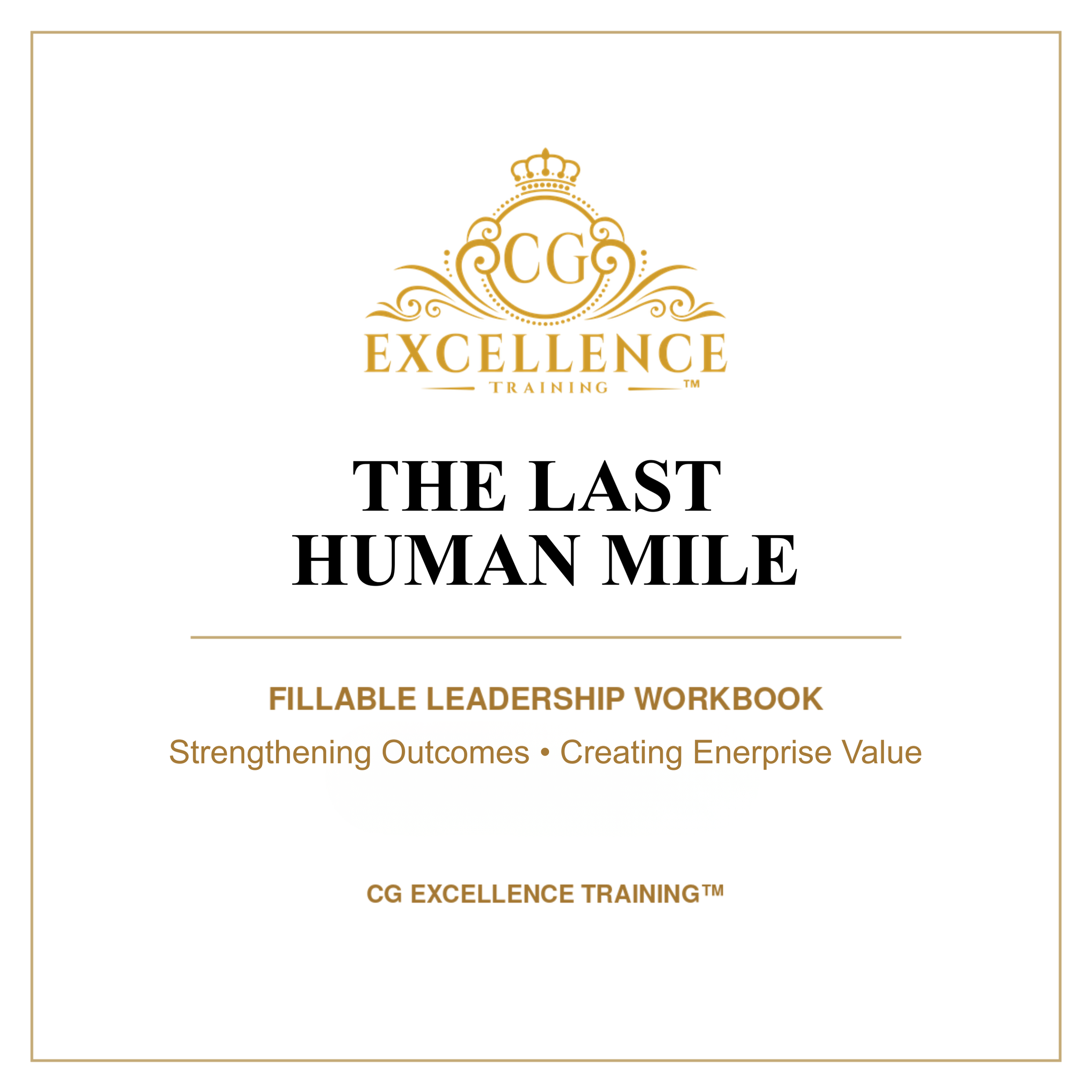 The Last Human Mile Workbook | 25-Participant Organization License