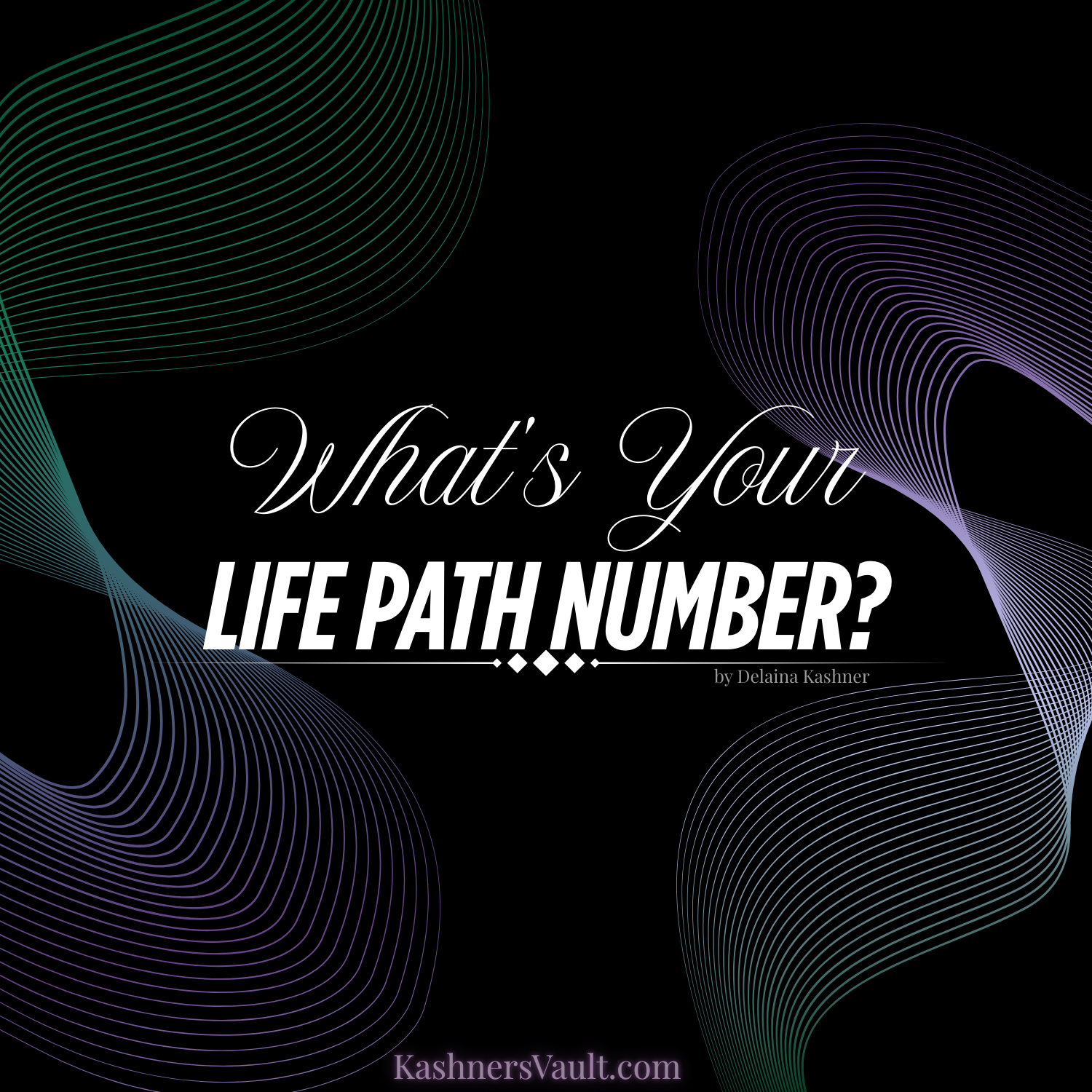 What’s Your Life Path Number?