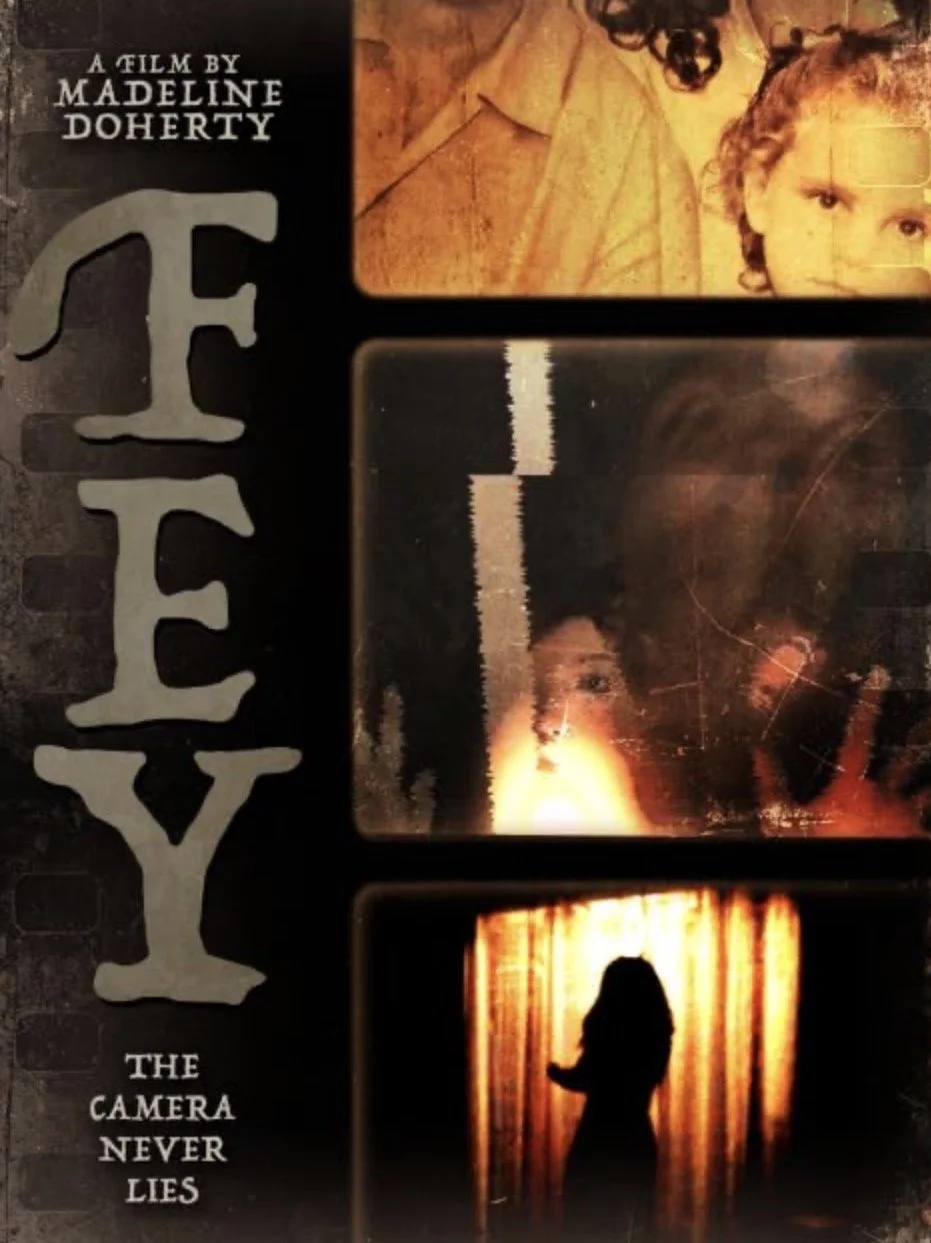 TERROR FILMS RELEASING’S “FEY” (2025) Captures Fear in Perfect Focus