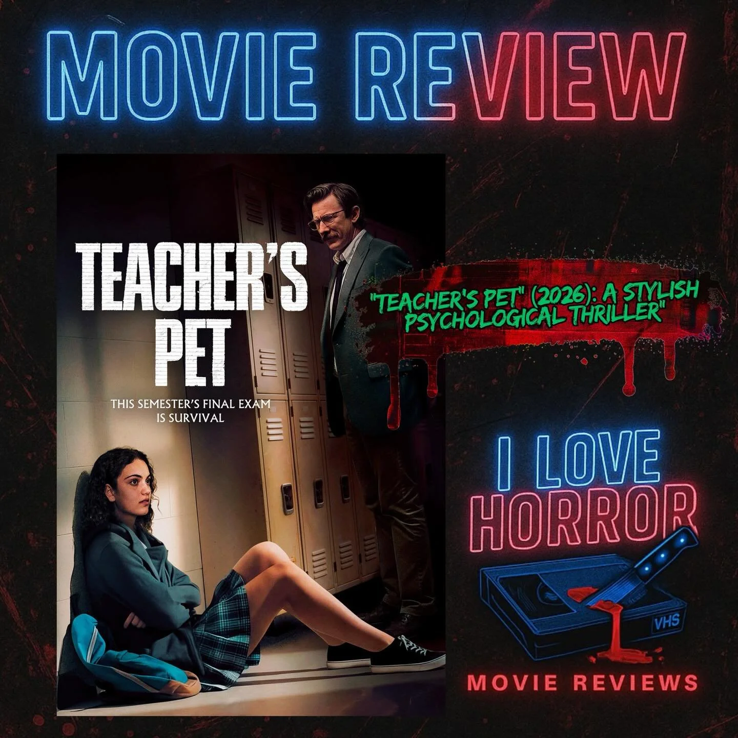 Newest review for @noamkroll psychological thriller &ldquo;Teacher&rsquo;s Pet&rdquo; is now available on the site. Be sure to see it for yourself on digital and VOD today!!

#ilhmreviews #horror #horrorreview #teacherspetmovie #thriller