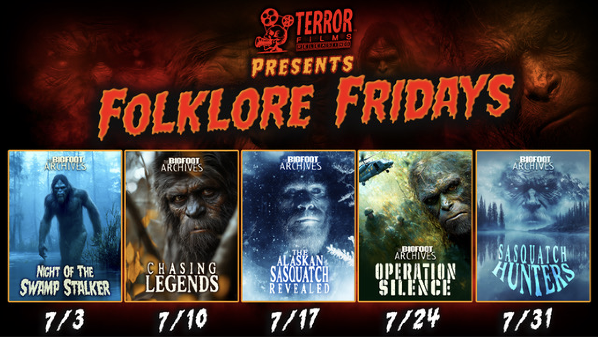 TERROR FILMS RELEASING Presents “FOLKLORE FRIDAYS: THE BIGFOOT ARCHIVES” (NEWS)