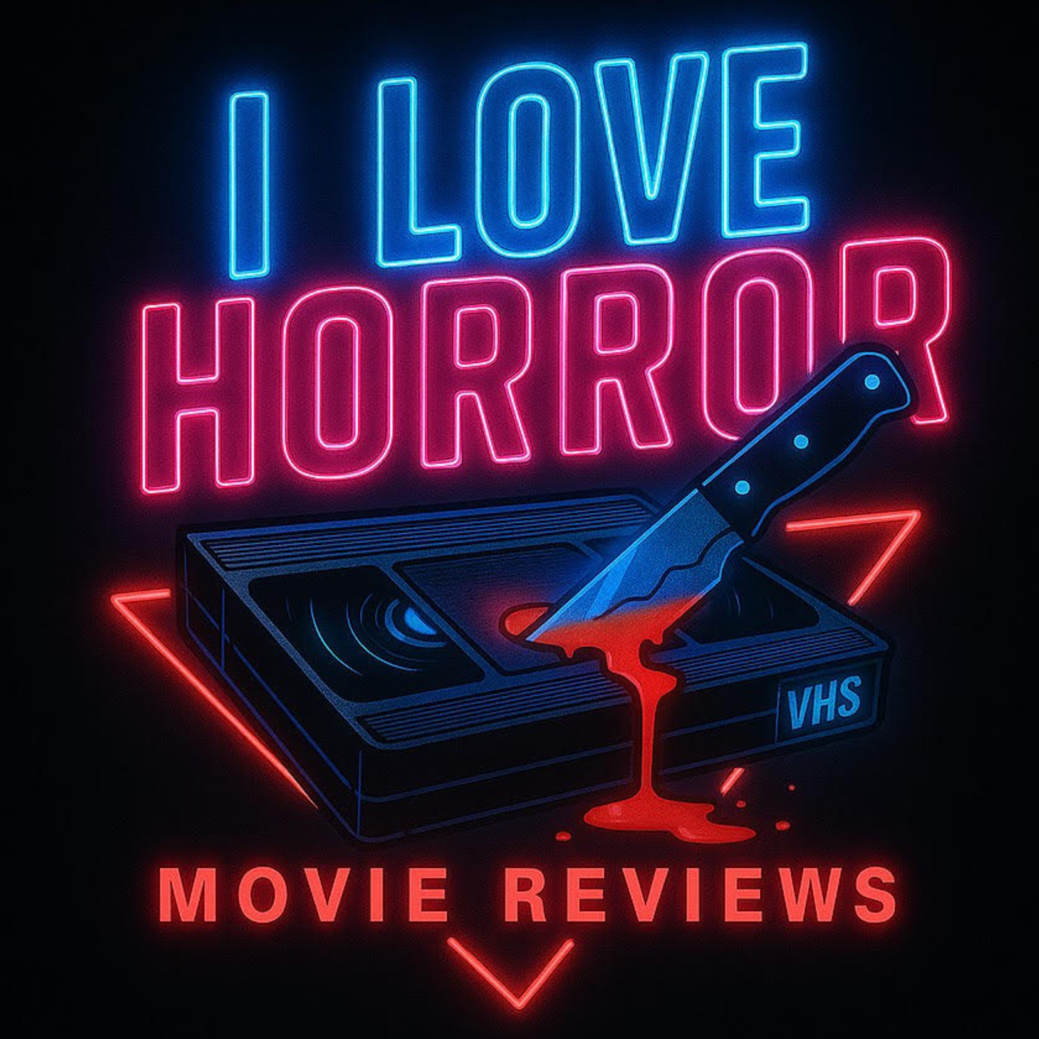 I LOVE HORROR: MOVIE REVIEWS