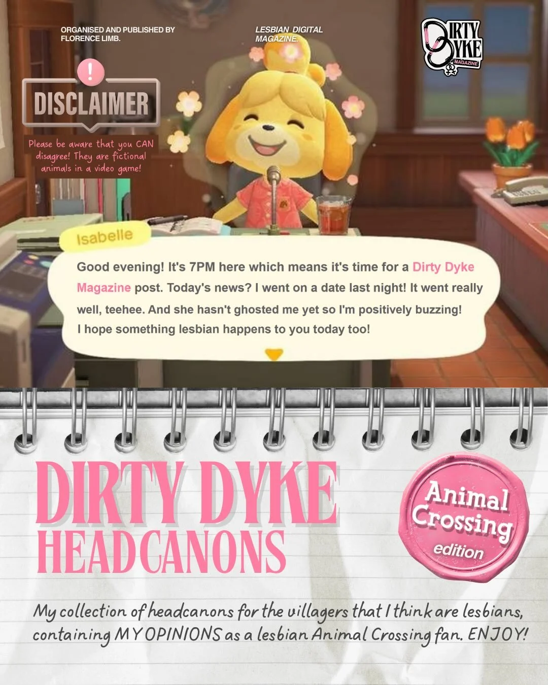 MemMlimLemn! sorry... for those who don&rsquo;t speak Animalese.. here&rsquo;s some Animal Crossing headcanons!

What are some of your most chaotic Animal Crossing headcanons? We personally have crowned Rosie to be the Queen of Lesbians, and have a s