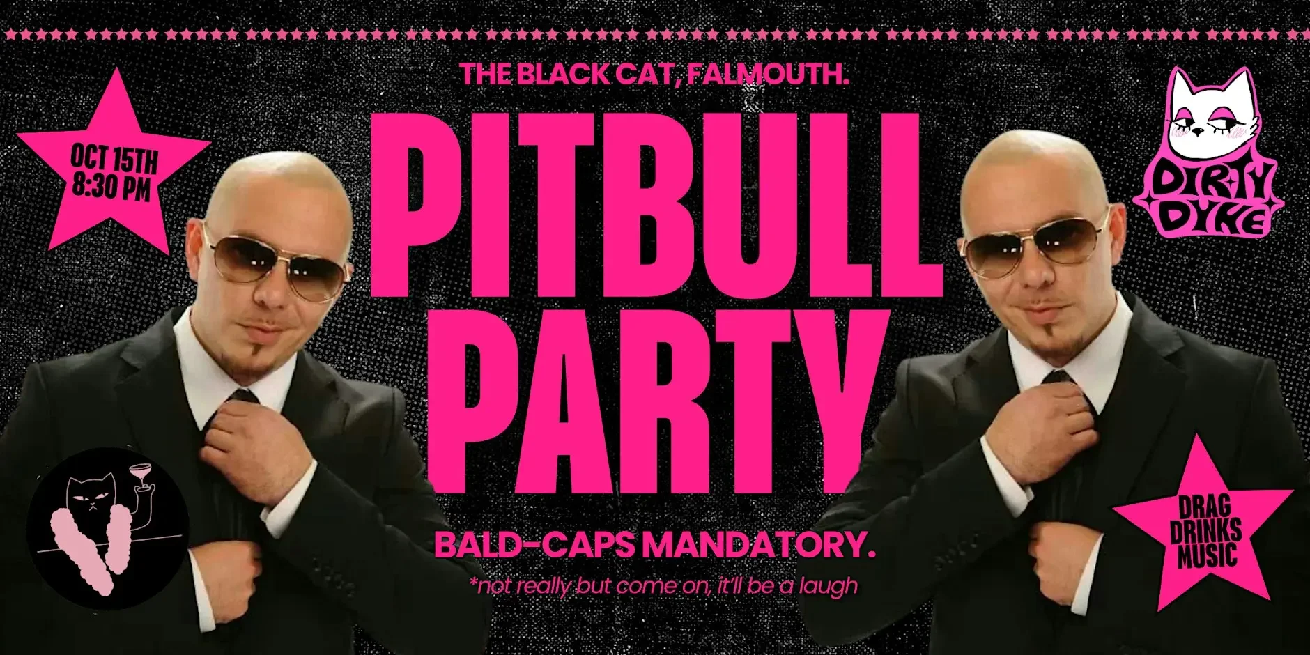 DIRTY DYKE'S Pitbull Party