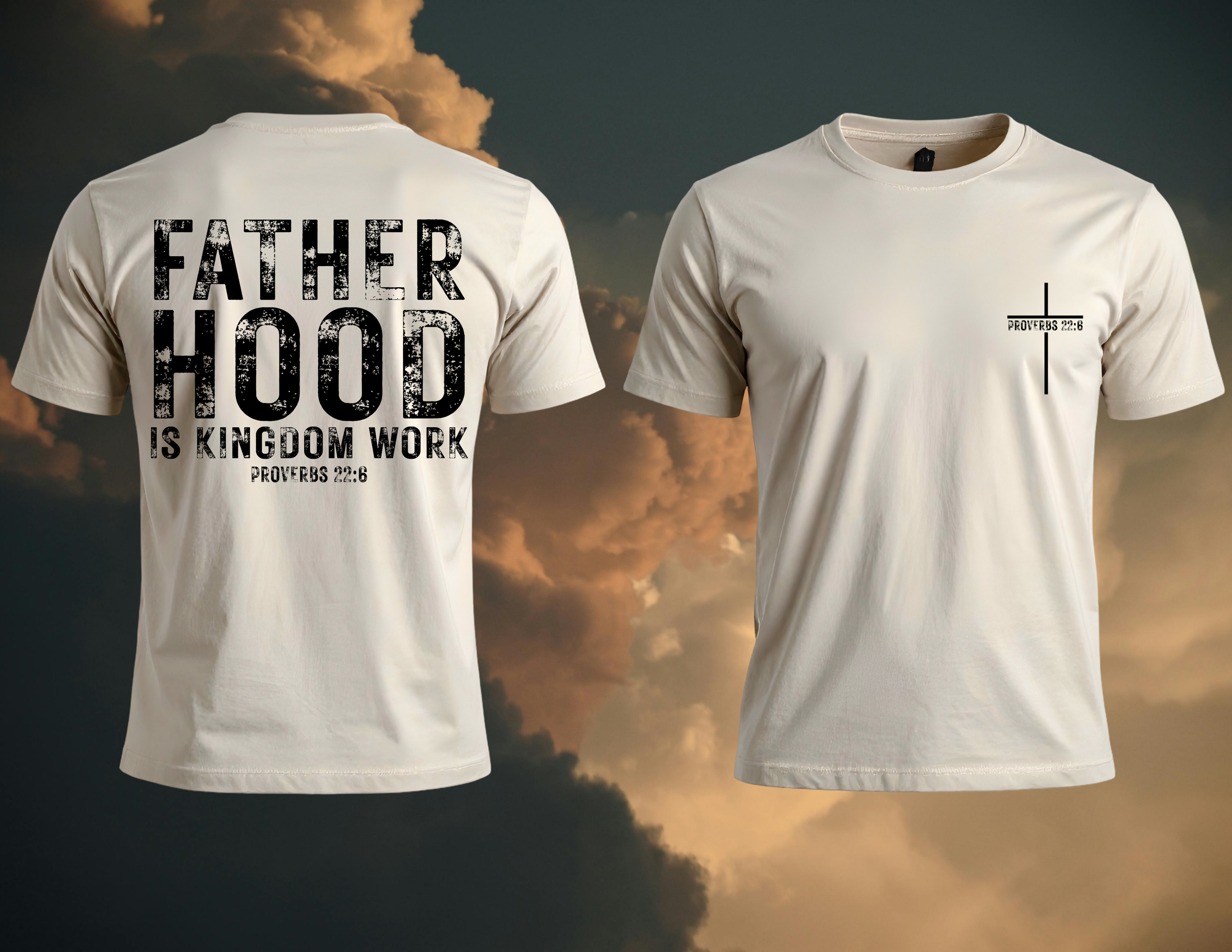 Fatherhood Is Kingdom Work Tee