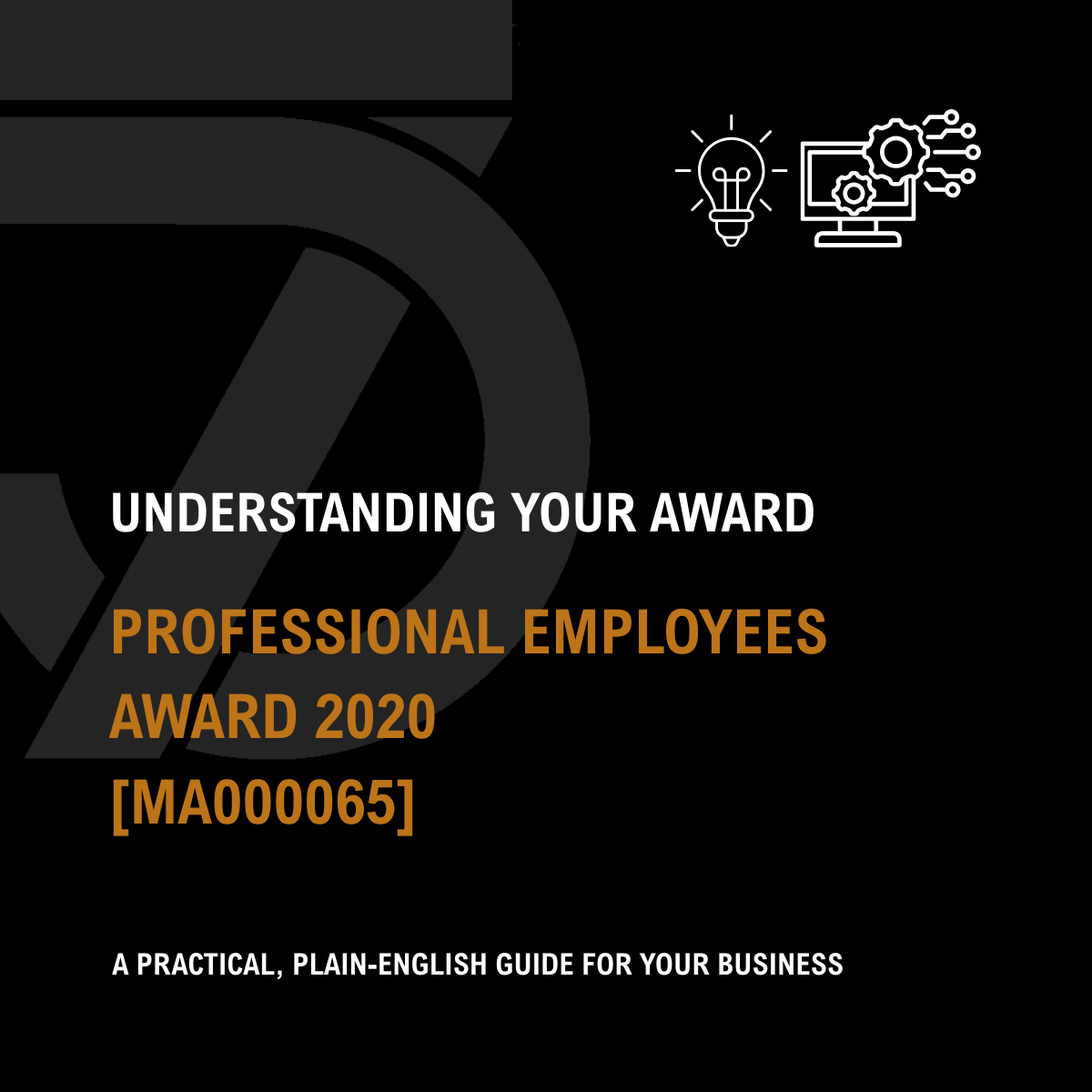 Professional Employees Award 2020 - A Simple Guide for Your Business