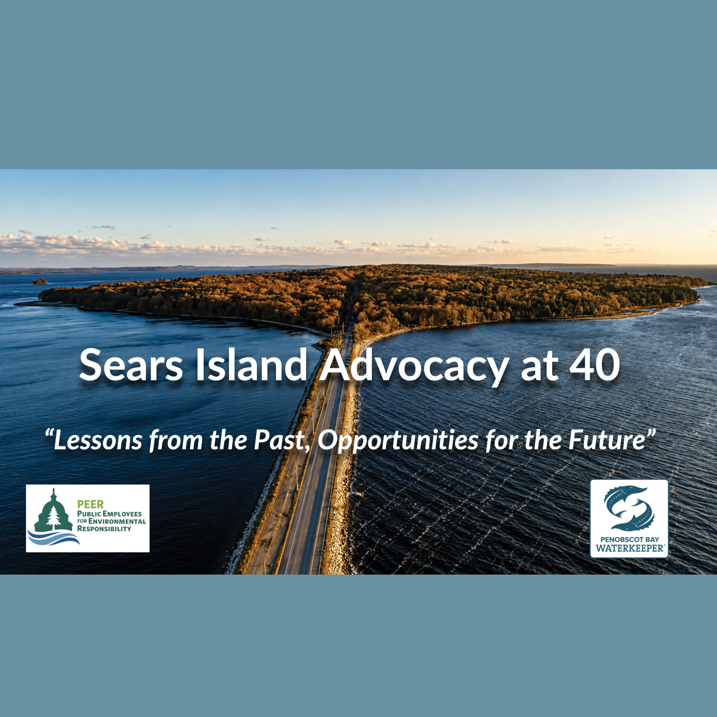 Sears Island Advocacy at 40 | Webinar