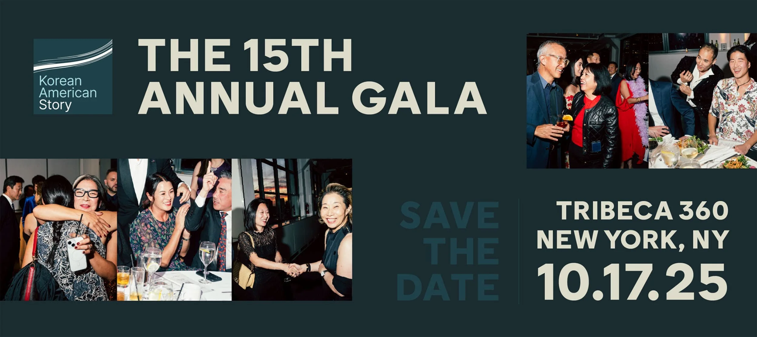 A promotional banner for the 15th Annual Gala organized by Korean American Story, held at Tribeca 360 in New York, NY on October 25. The banner features photos of people at the event, smiling, chatting, and enjoying drinks.