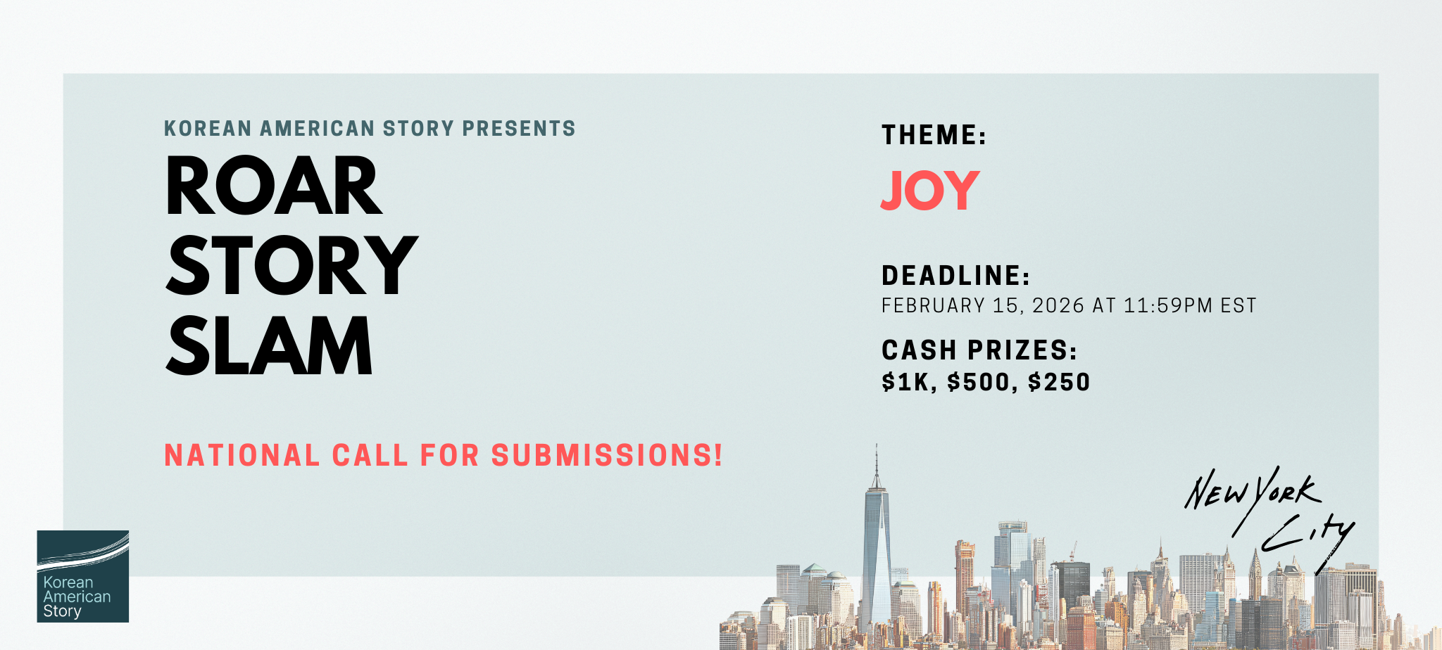 Flyer for a storytelling slam event by Korean American Story with the theme 'Joy'. Includes submission deadline, cash prizes, and a skyline of New York City.