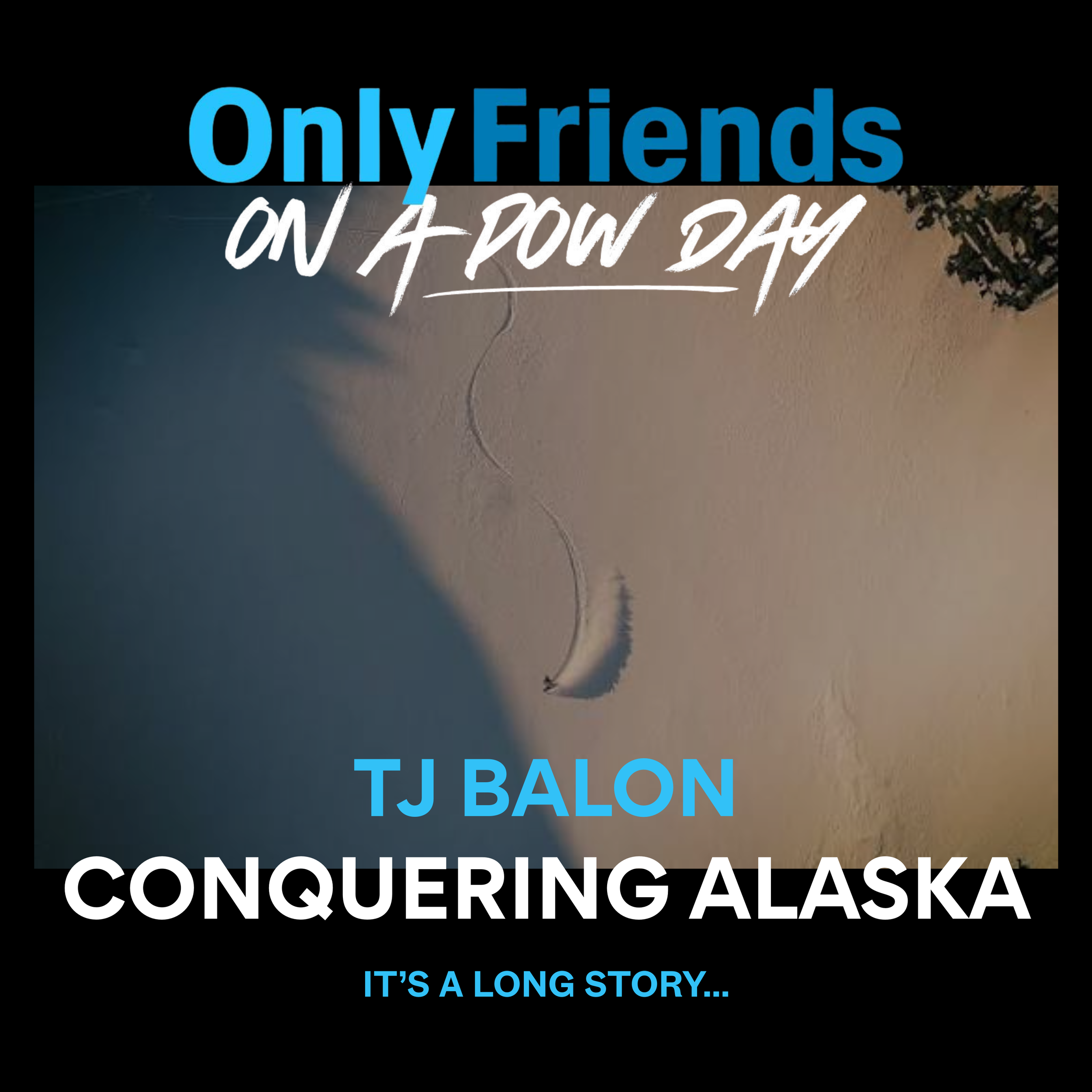 TJ Balon: From a Garbage Dump to Alaska’s Steepest Lines