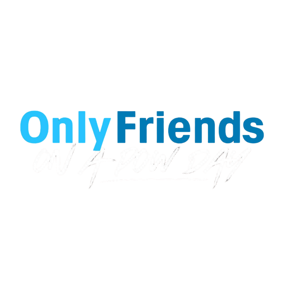 Neon sign reading 'Only Friends on a Pow Day' logo