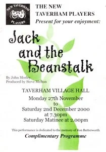 Poster for the play 'Jack and the Beanstalk' at Taverham Village Hall from November 27 to December 2, 2000, with performances including a Saturday Matinee at 2:00 pm. The poster features a bean sprout graphic.