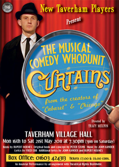 Promotional poster for 'The Musical Comedy Whodunit Curtains' at Taverham Village Hall, featuring a man in a tuxedo and top hat, and text about the show dates, box office, and creators.