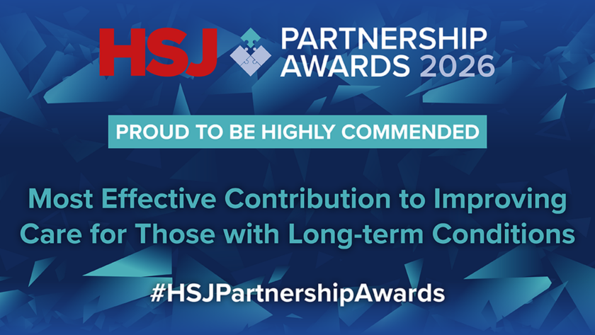 The image has text on reading that we are proud to be high commended in the category of most effective contribution to improving care for those with long term conditions