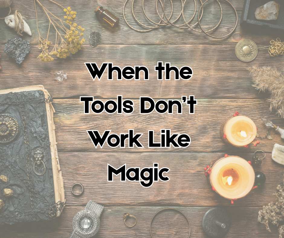 When the Tools Don’t Work Like Magic (And What That Actually Means)