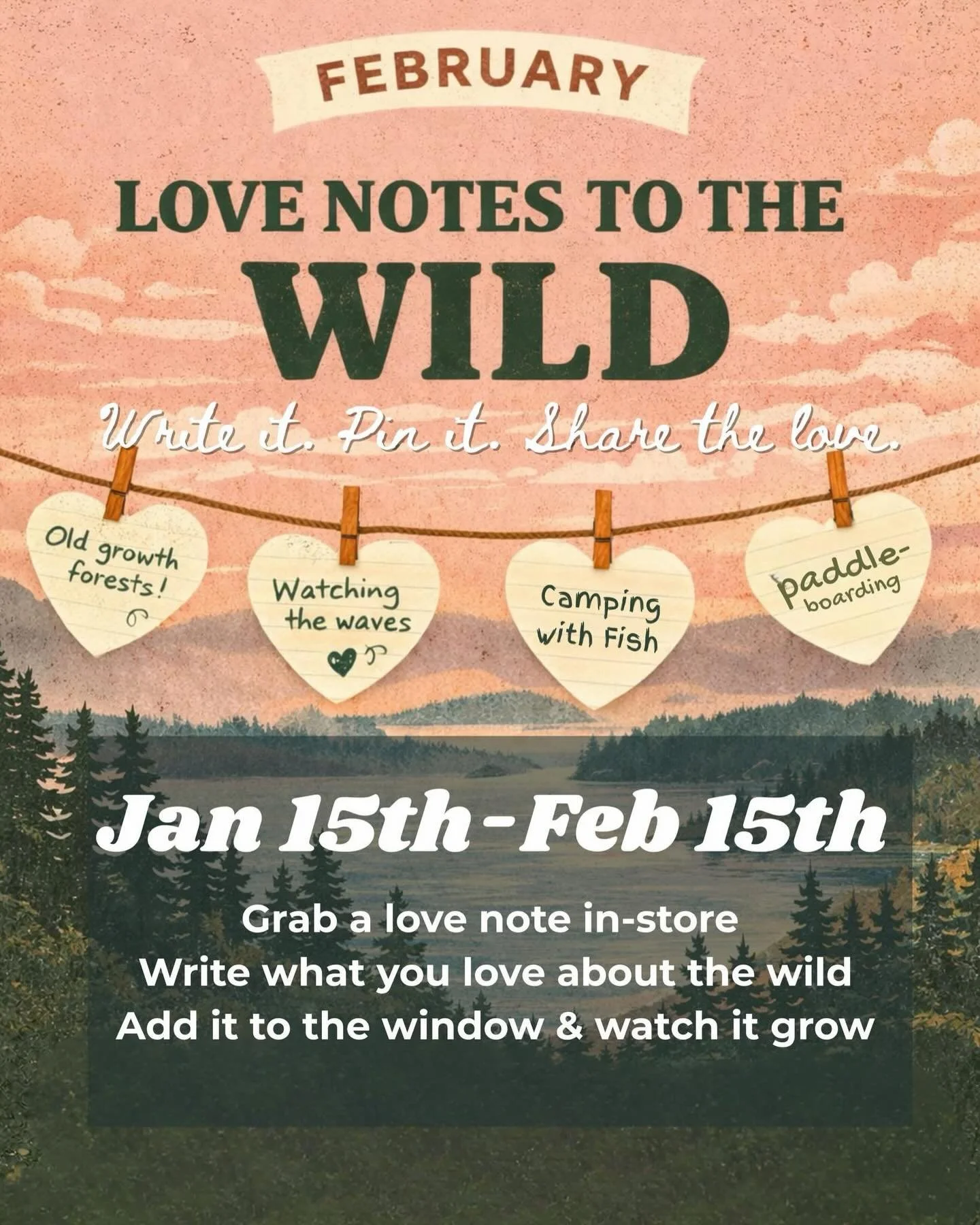 Join us for a month of love notes to the wild 🌿
Write what you love about nature, the people you adventure with, or the little moments that bring you joy.
We&rsquo;ll be filling our front window with your notes all month long 🤍

Stop in, write one,