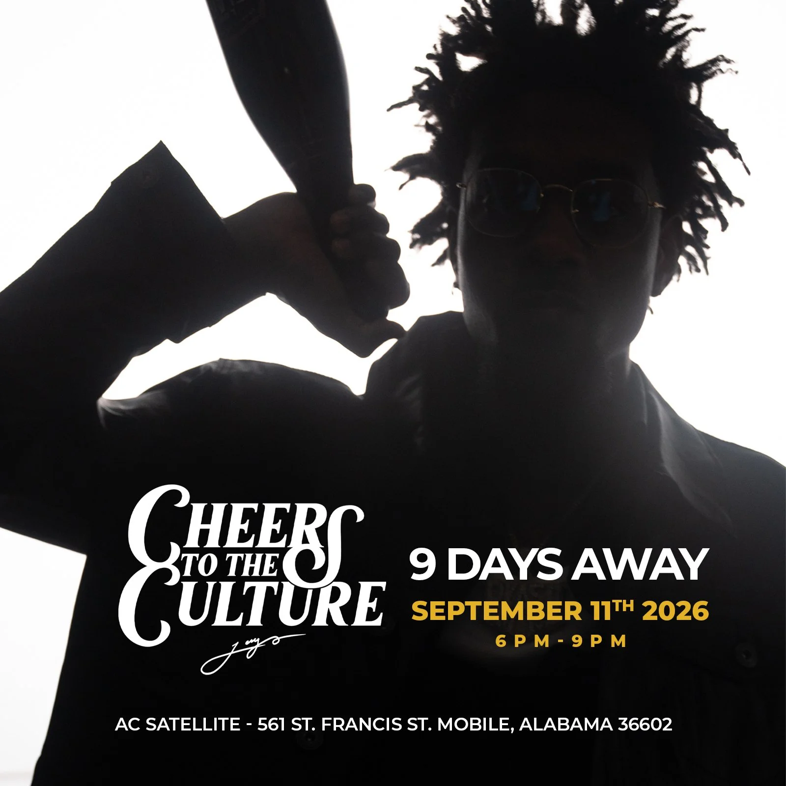 Silhouette of a person with dreadlocks wearing sunglasses holding a microphone, with event details overlaid in white and yellow text, promoting 'Cheers to the Culture' event happening on September 11th, 2026, from 6 PM to 9 PM at AC Satellite in Mobile, Alabama.