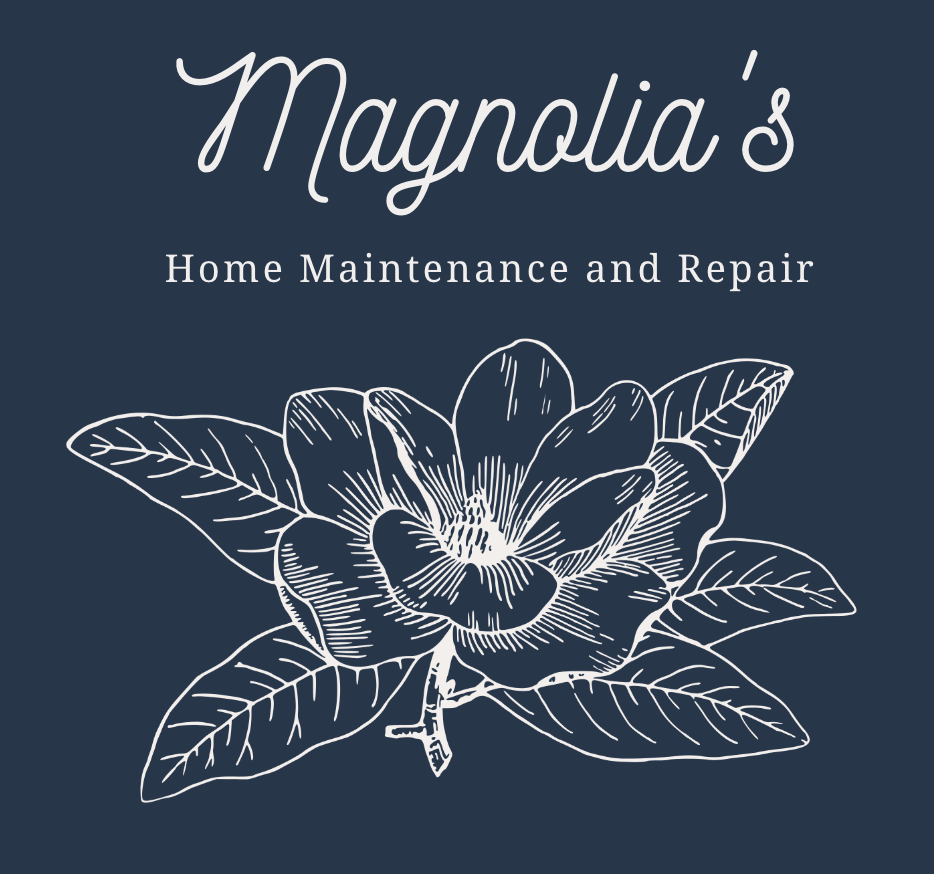 Magnolia's Home Maintenance and Repair