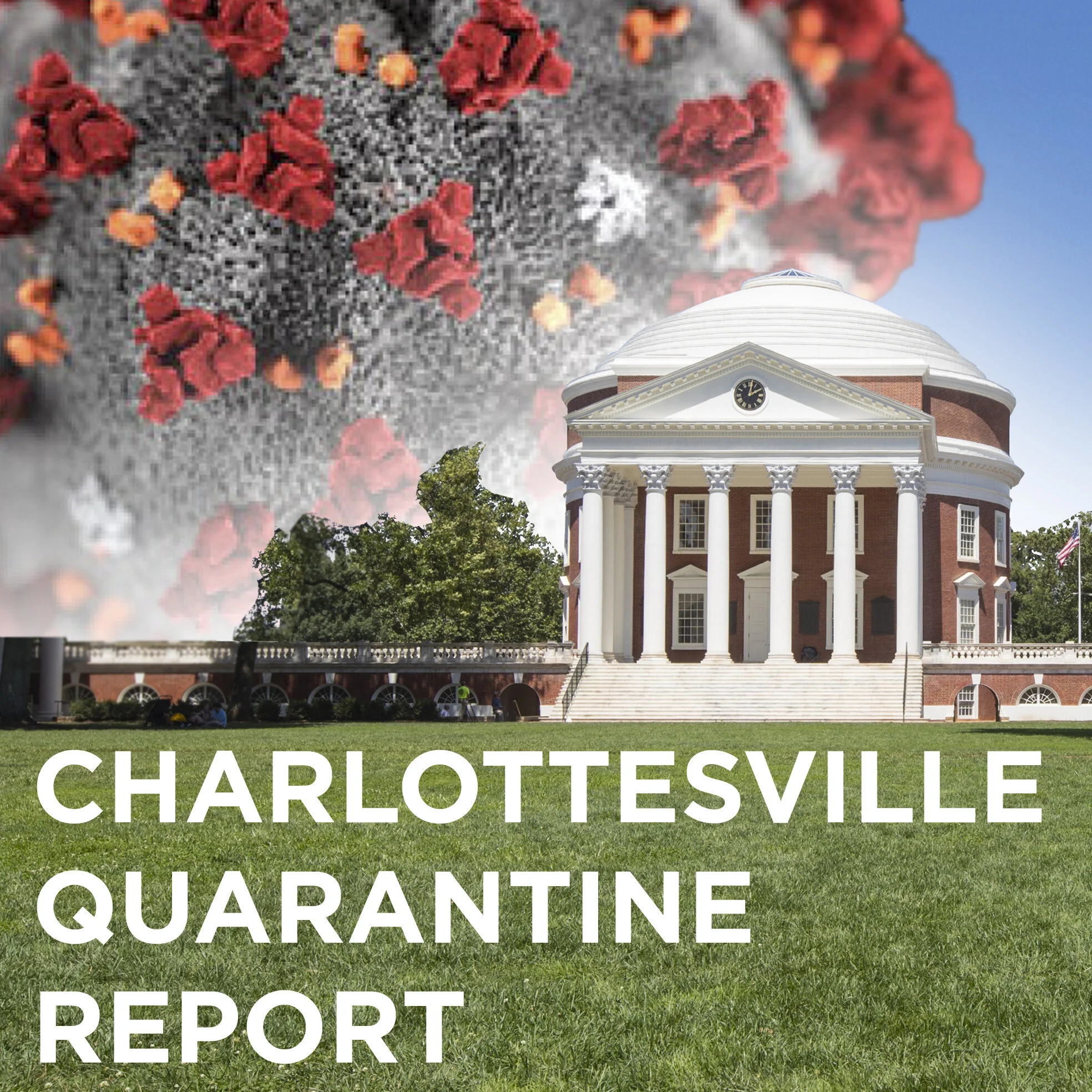Charlottesville Quarantine Report