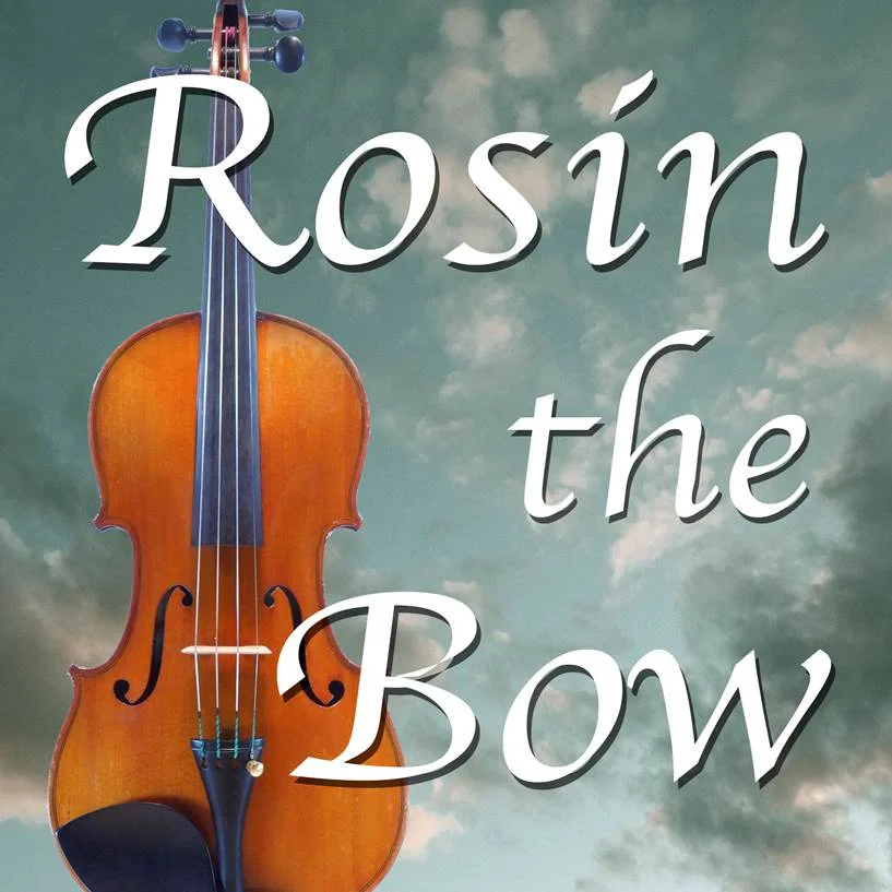 Rosin the Bow