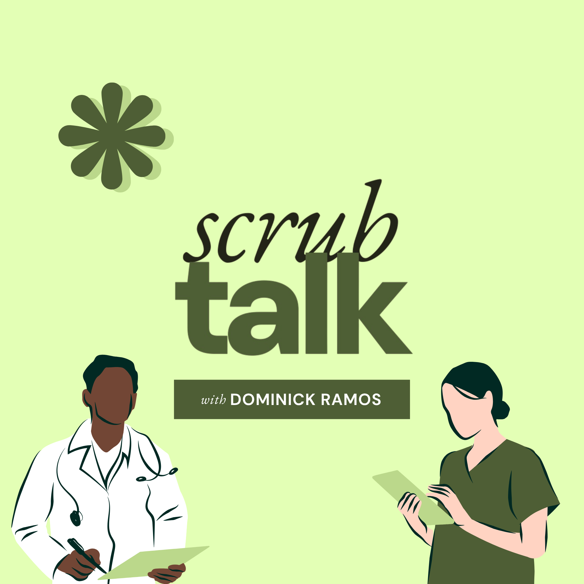Scrub Talk
