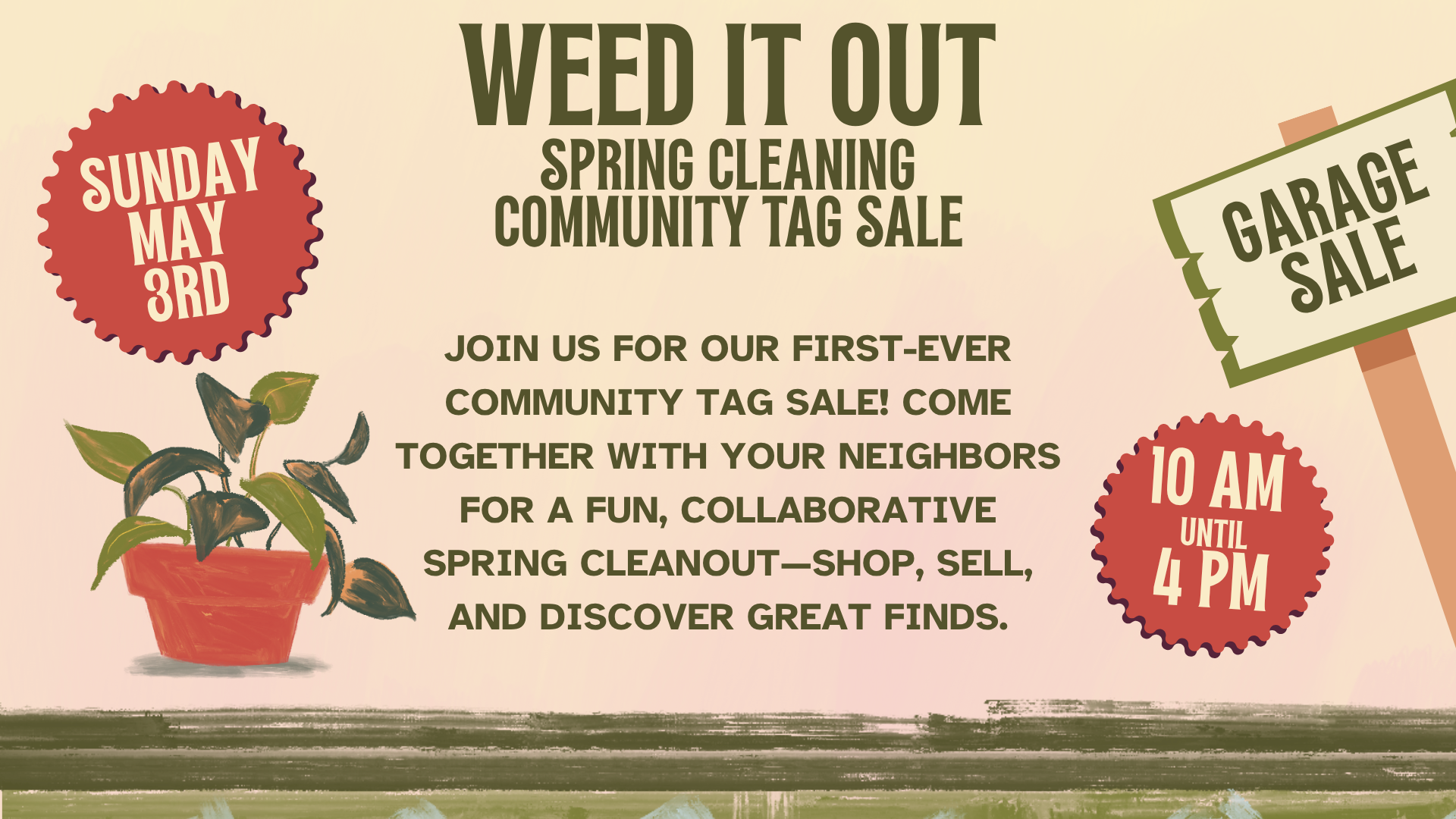 Weed It Out! Community Tag Sale