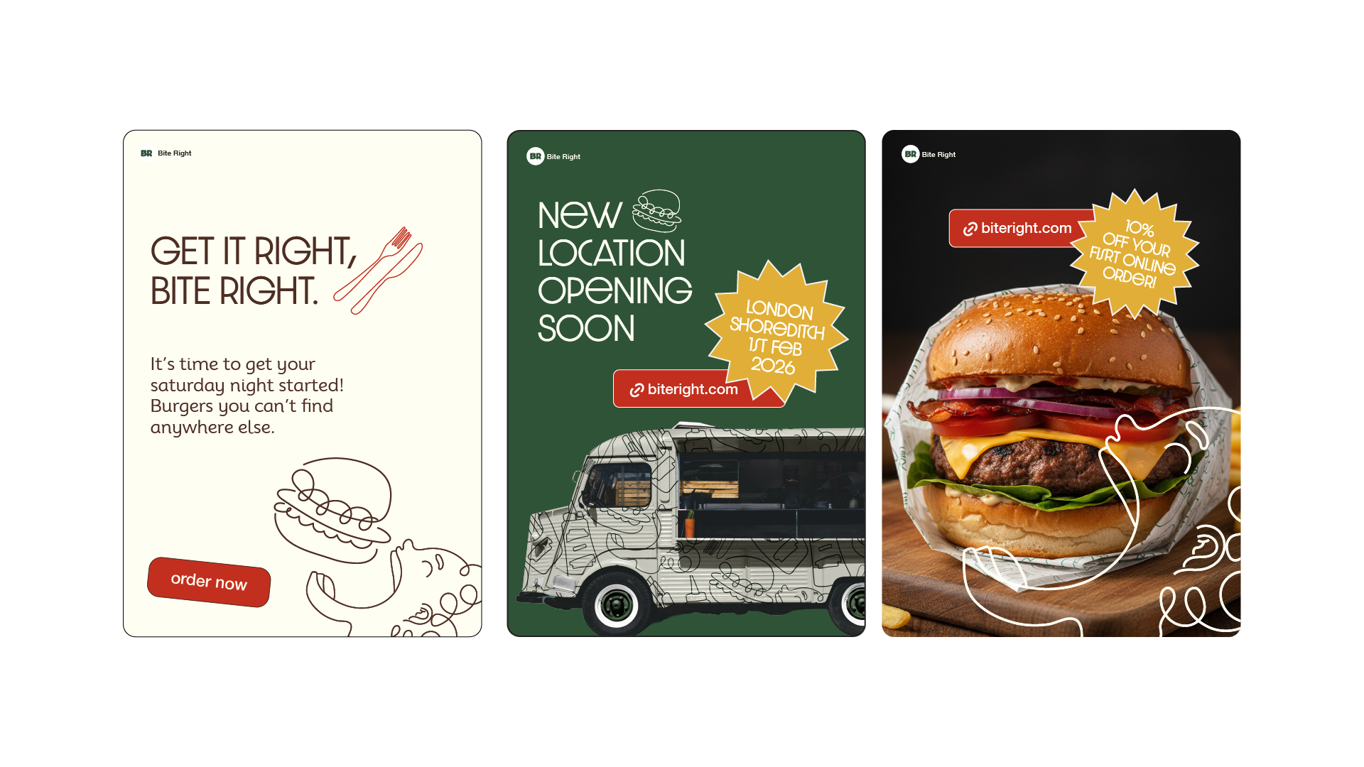 Three promotional advertisements for the fast food chain Bite Right. The first features the text "Get it right, Bite right" with a drawing of a burger and a fork, and a red "Order now" button. The second announces a new location opening in Shoreditch