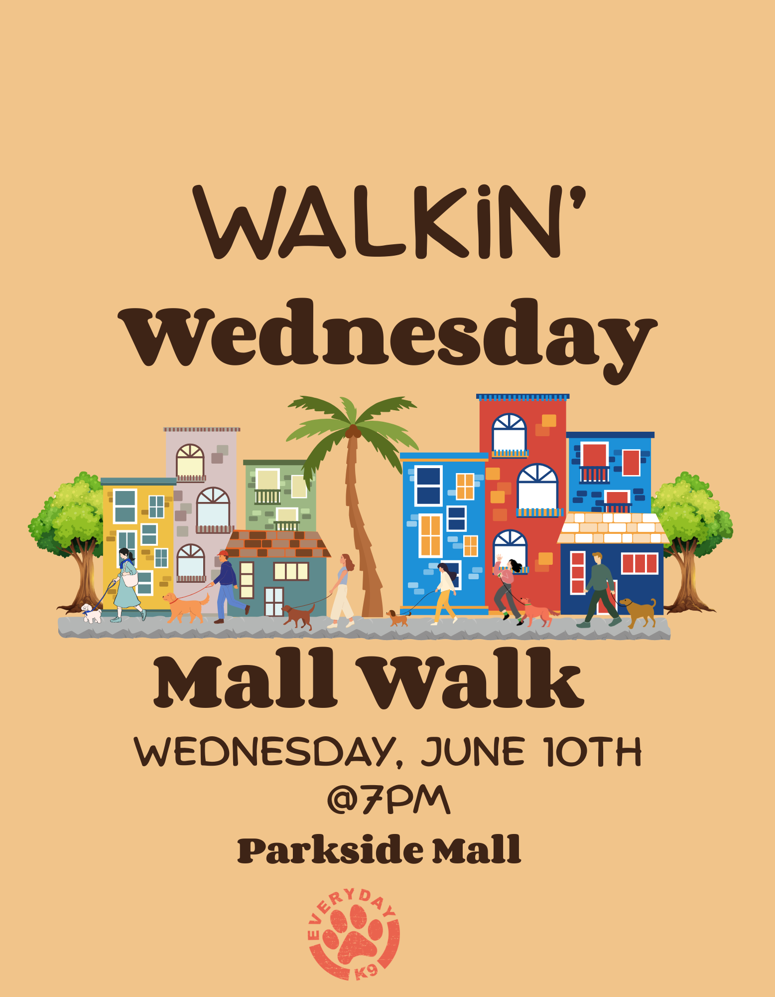 A colorful illustration of a neighborhood scene with trees, buildings, and people walking dogs, promoting a mall walk event on Wednesday, June 10th at 7 PM at Parkside Mall.