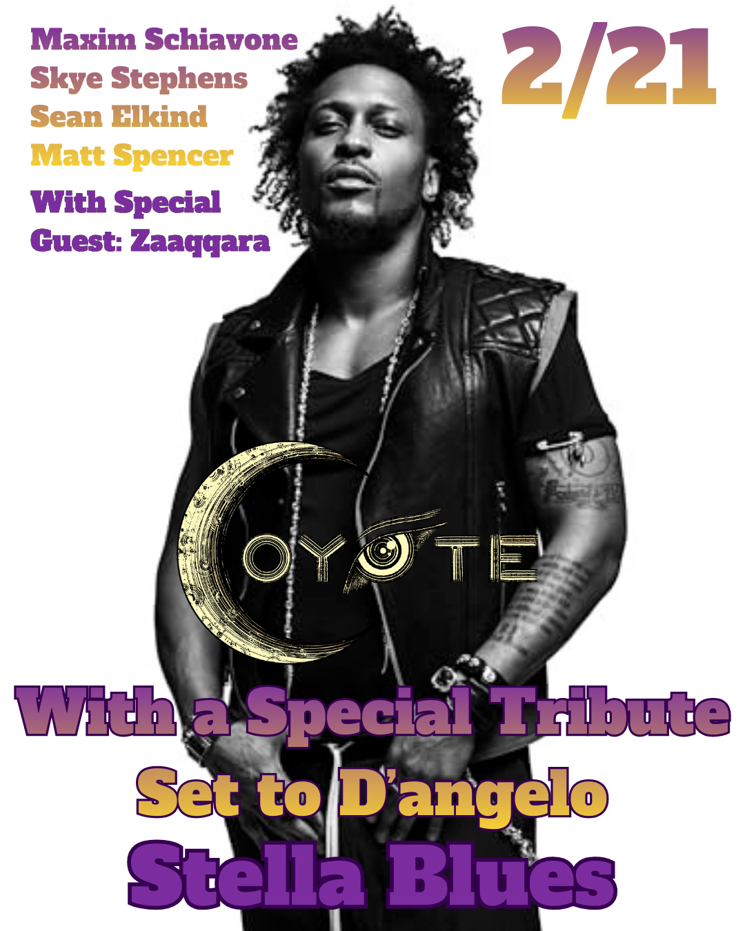 COYOTE: With a Special Tribute to D'angelo 