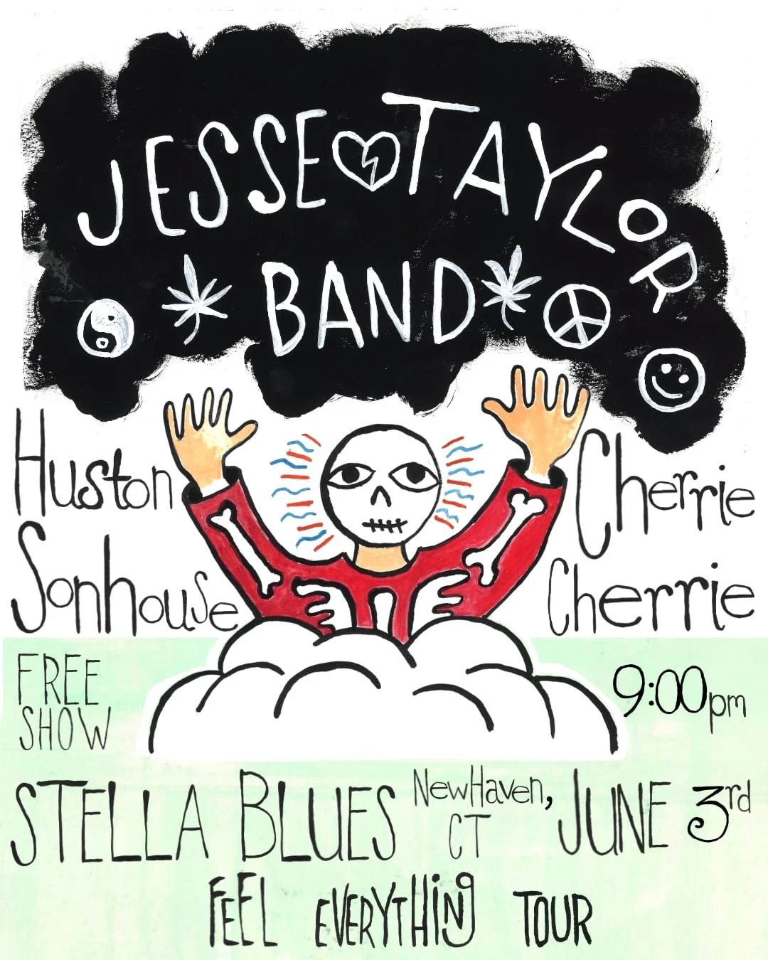 Jesse Taylor Band, Cherrie Cherrie & Huston Sonhouse