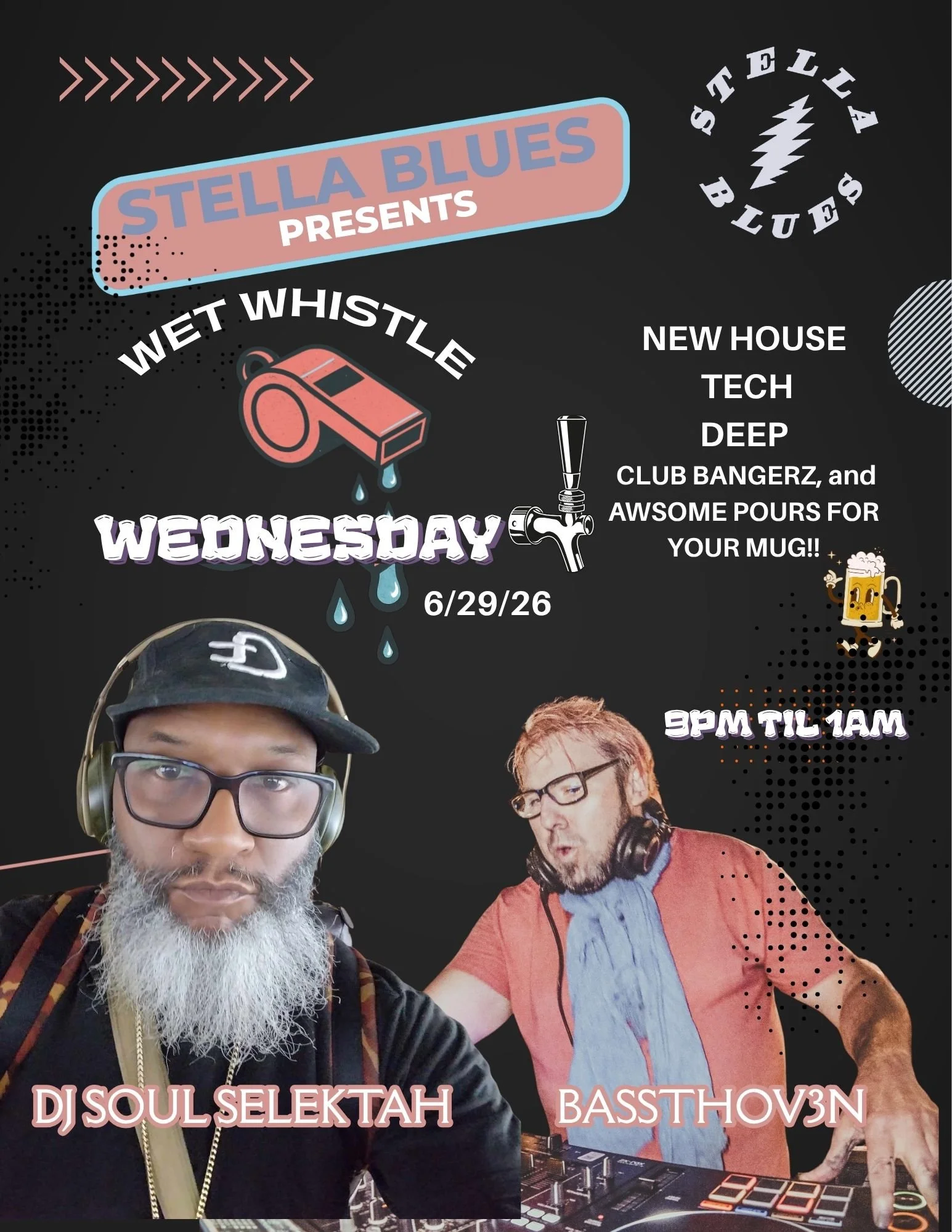 Wet Whistle Wednesday with DJ SOUL SELEKTAH & BASSTHOV3N