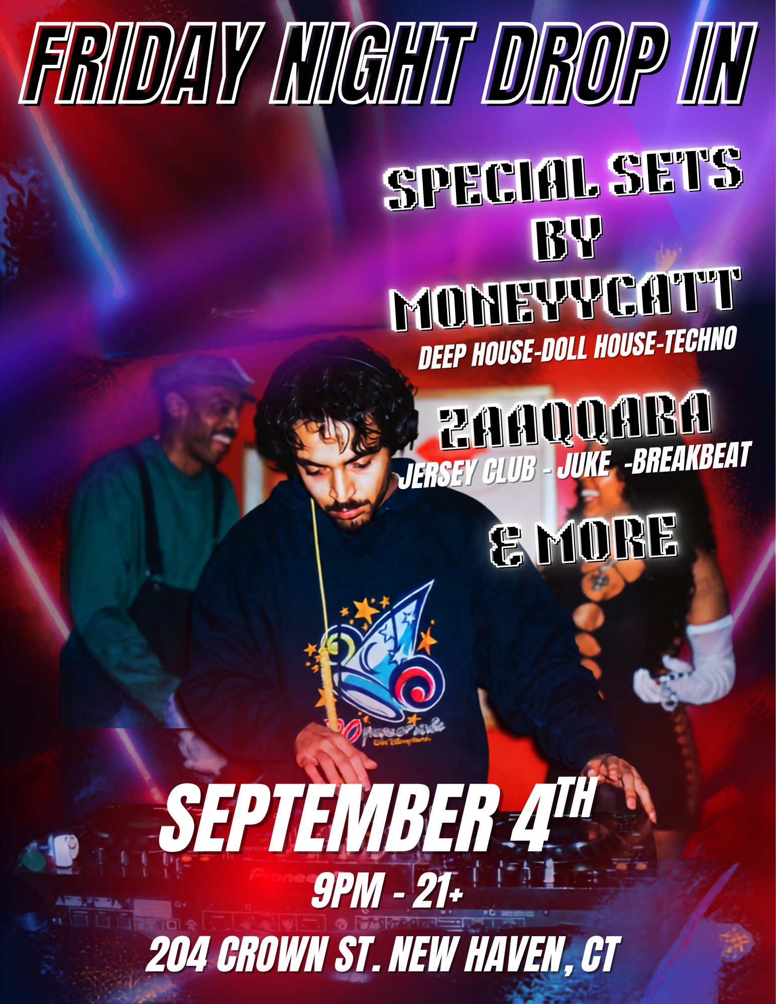 Friday Night Drop in featuring Moneyycatt & Zaaqqara 