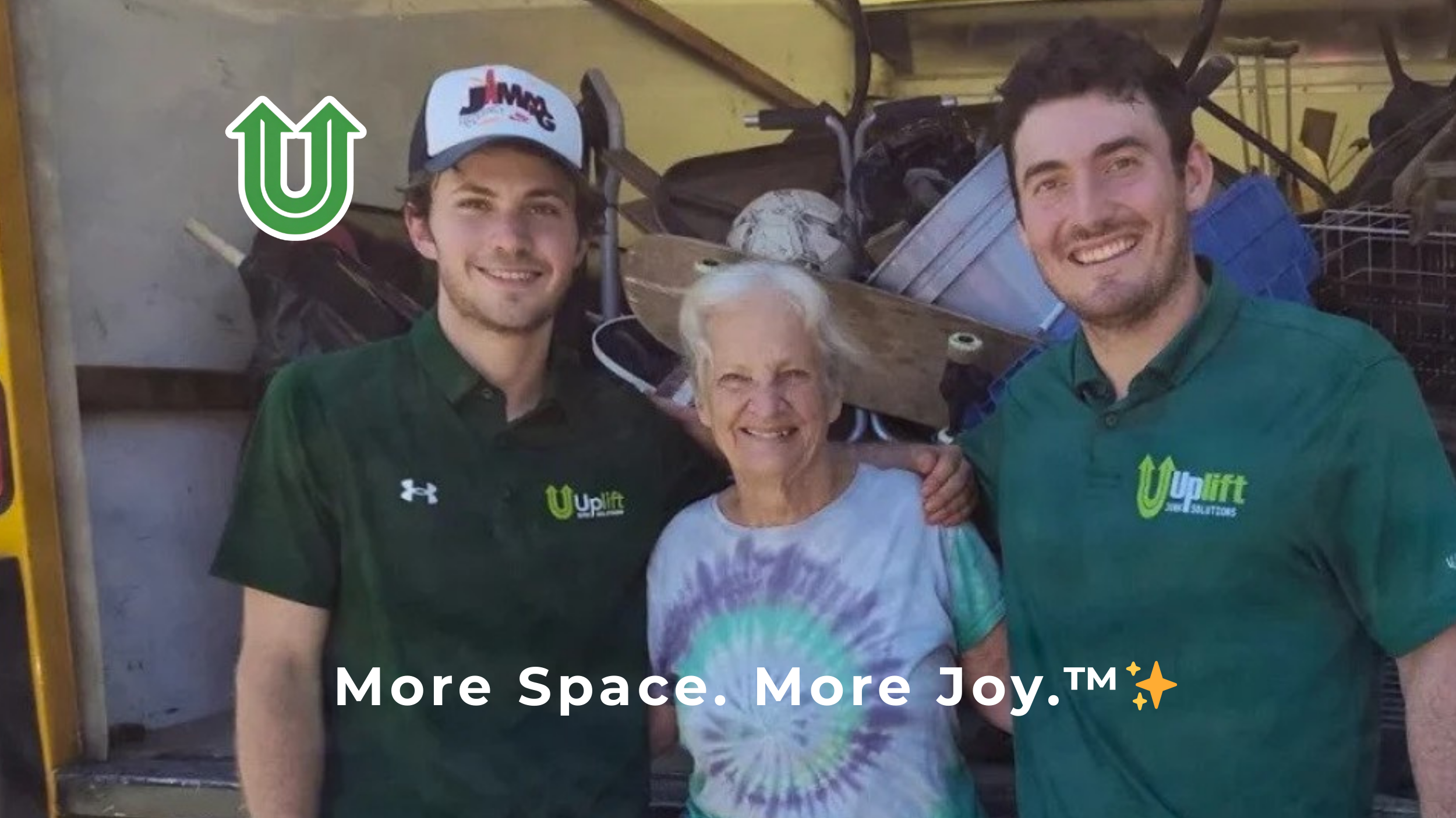 Branded photo from Uplift Junk Solutions showing founders with a satisfied client after a successful job in the Pennsylvania suburbs. The image features the green Uplift “U” brand mark and the ‘More Space. More Joy.™ ✨’ tagline.