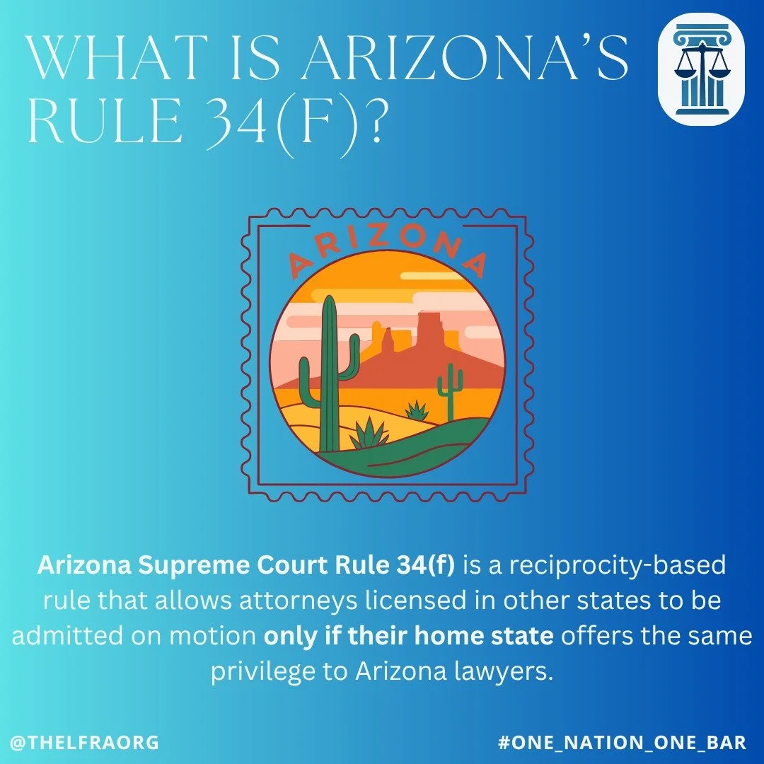 Imagine being a seasoned attorney&mdash;ten years in the field&mdash;only to be told you can&rsquo;t practice in Arizona... because your state doesn&rsquo;t &ldquo;reciprocate.&rdquo;
That&rsquo;s Rule 34(f): a tit-for-tat policy that values politics