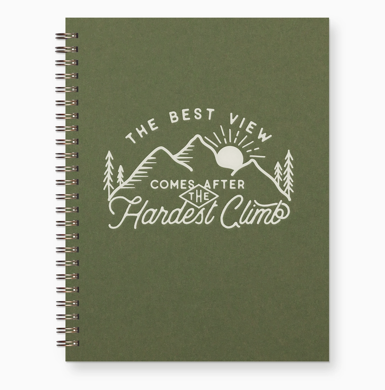 Green spiral notebook with white text and mountain and sun illustration. The quote reads, 'The best view comes after the hardest climb.'